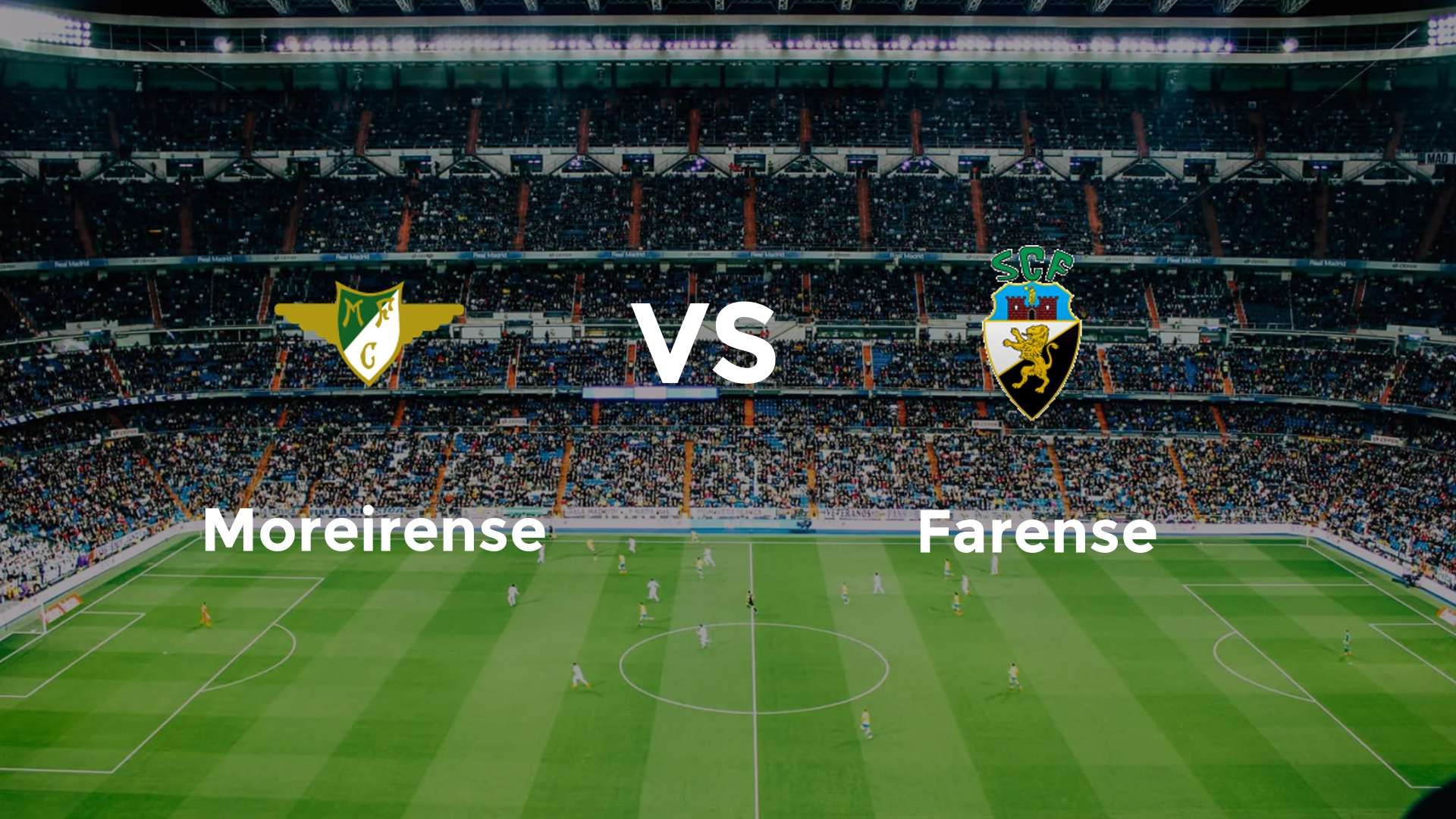 Moreirense vs Farense