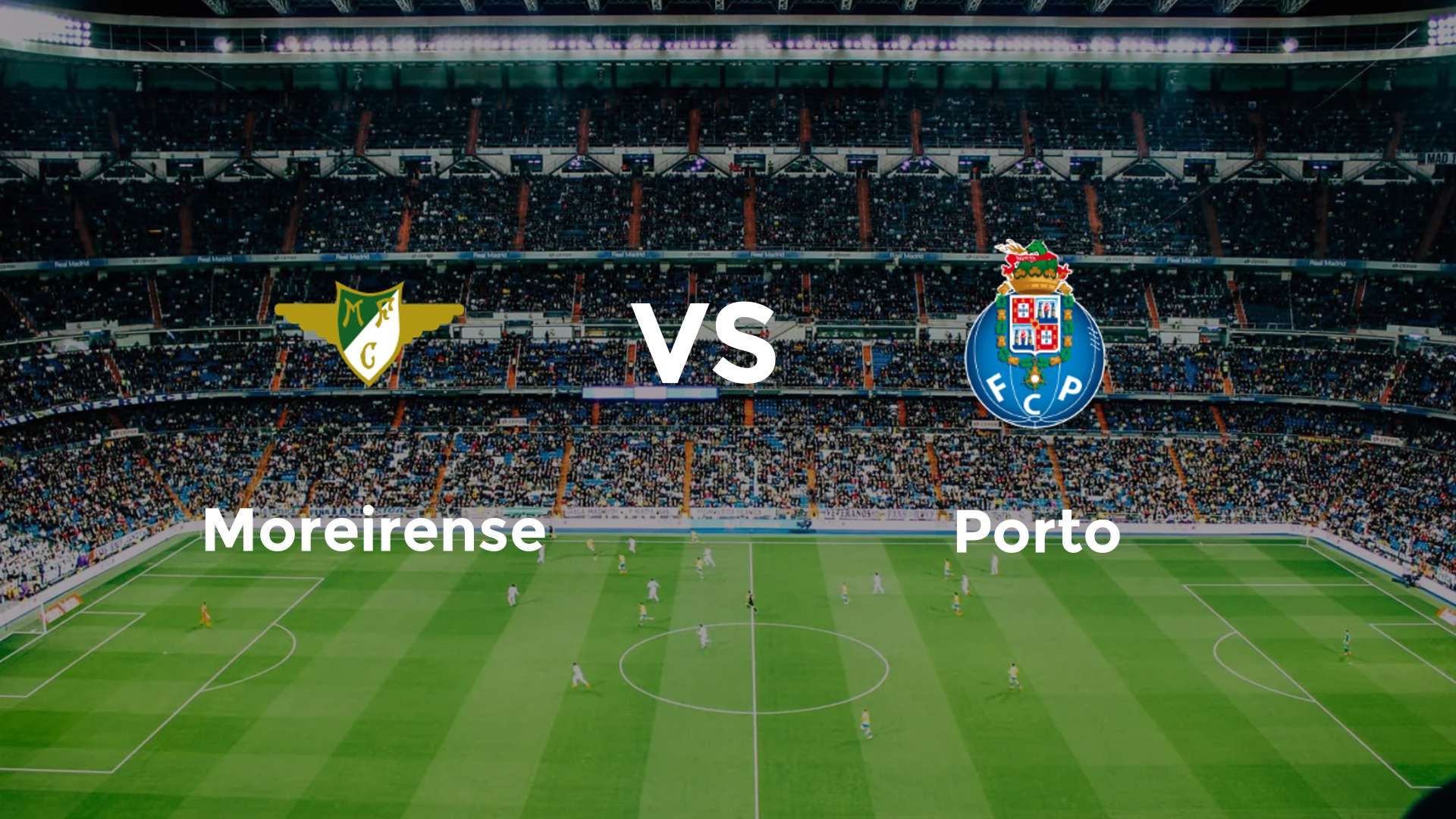 Moreirense vs Porto