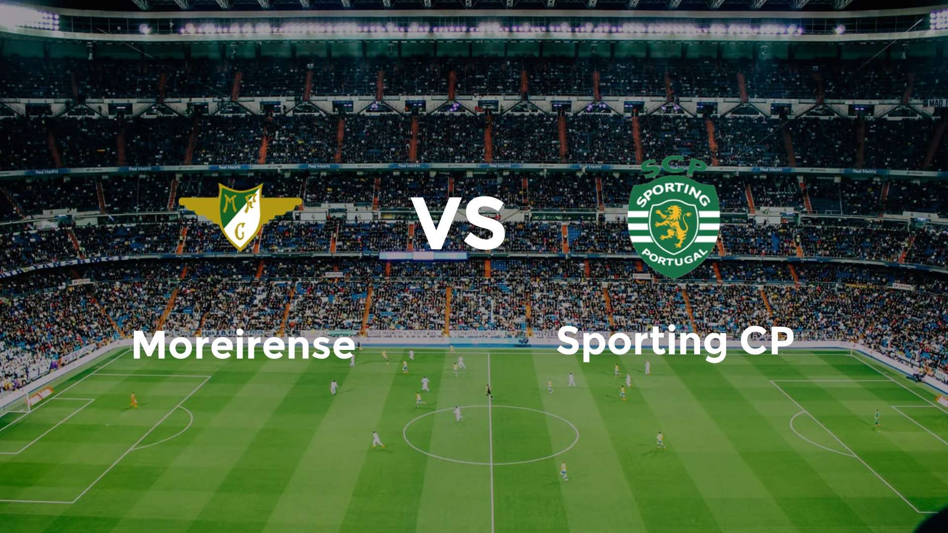 Moreirense vs Sporting CP