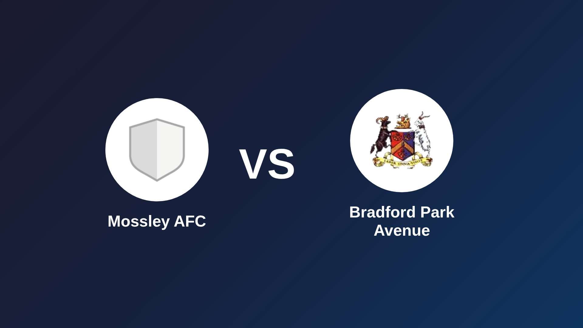 Mossley AFC vs Bradford Park Avenue