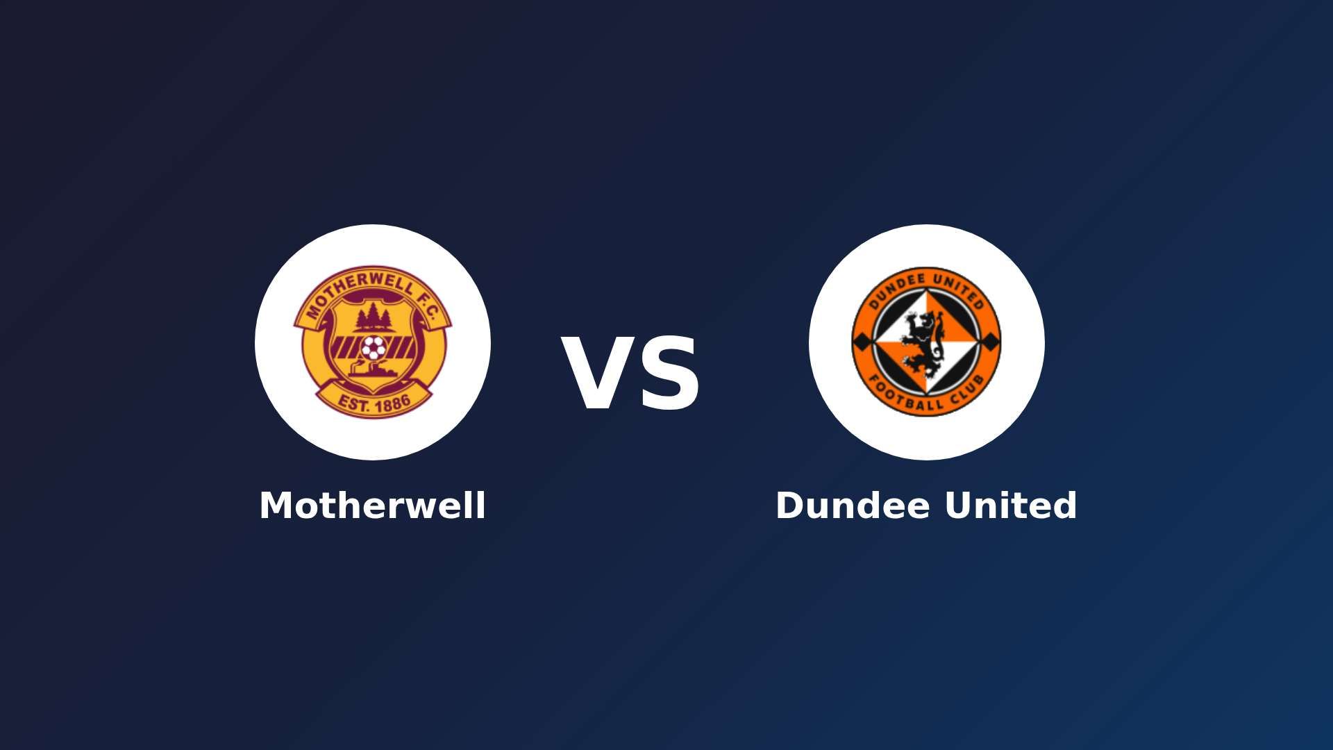 Motherwell vs Dundee United