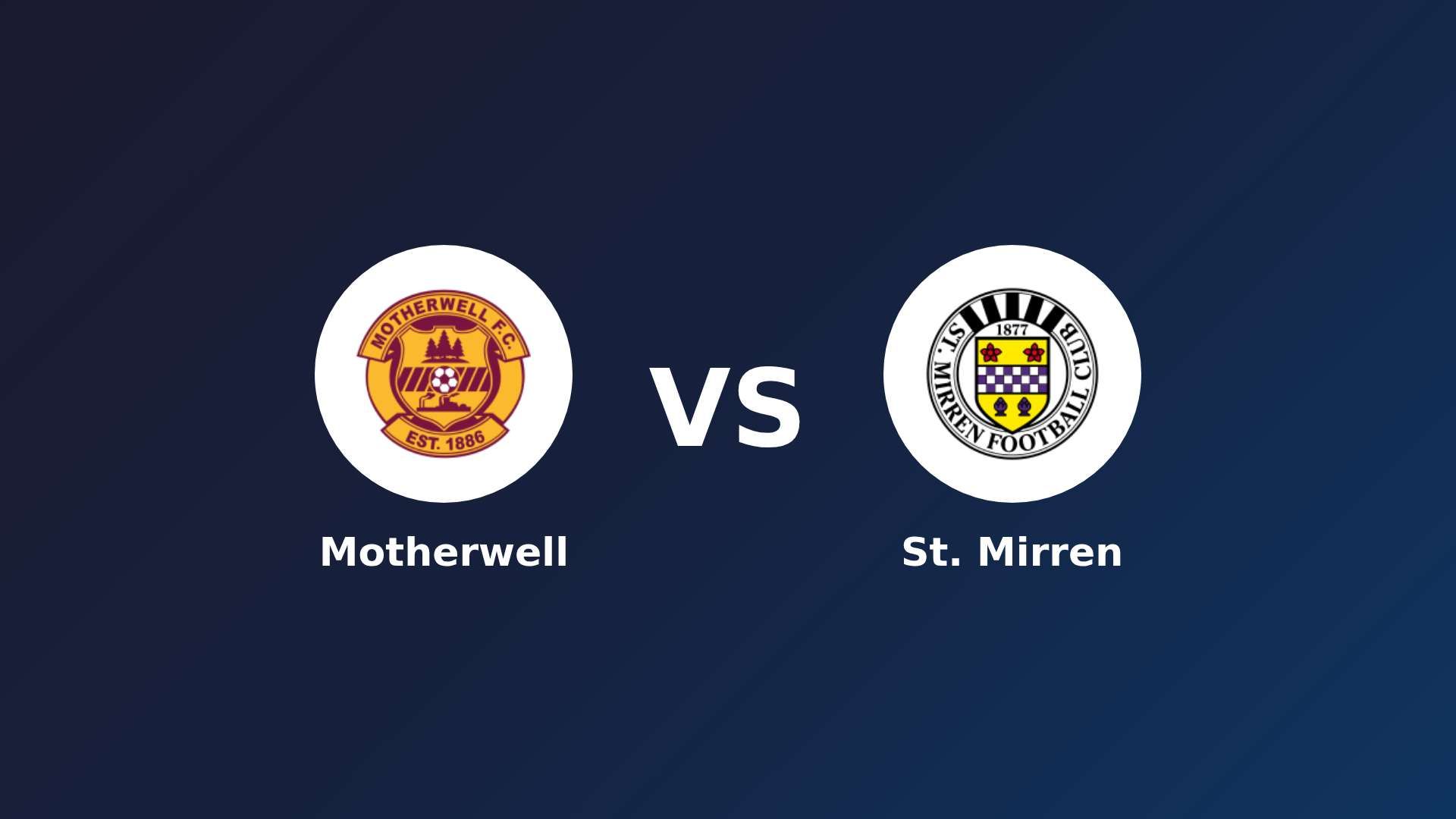 Motherwell vs St. Mirren