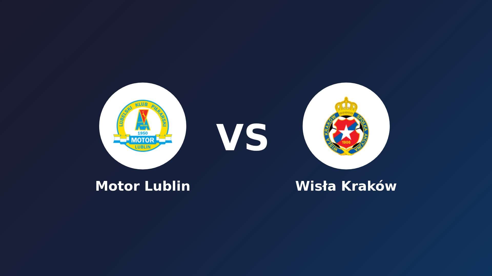 Motor Lublin vs (F)isła Kraków