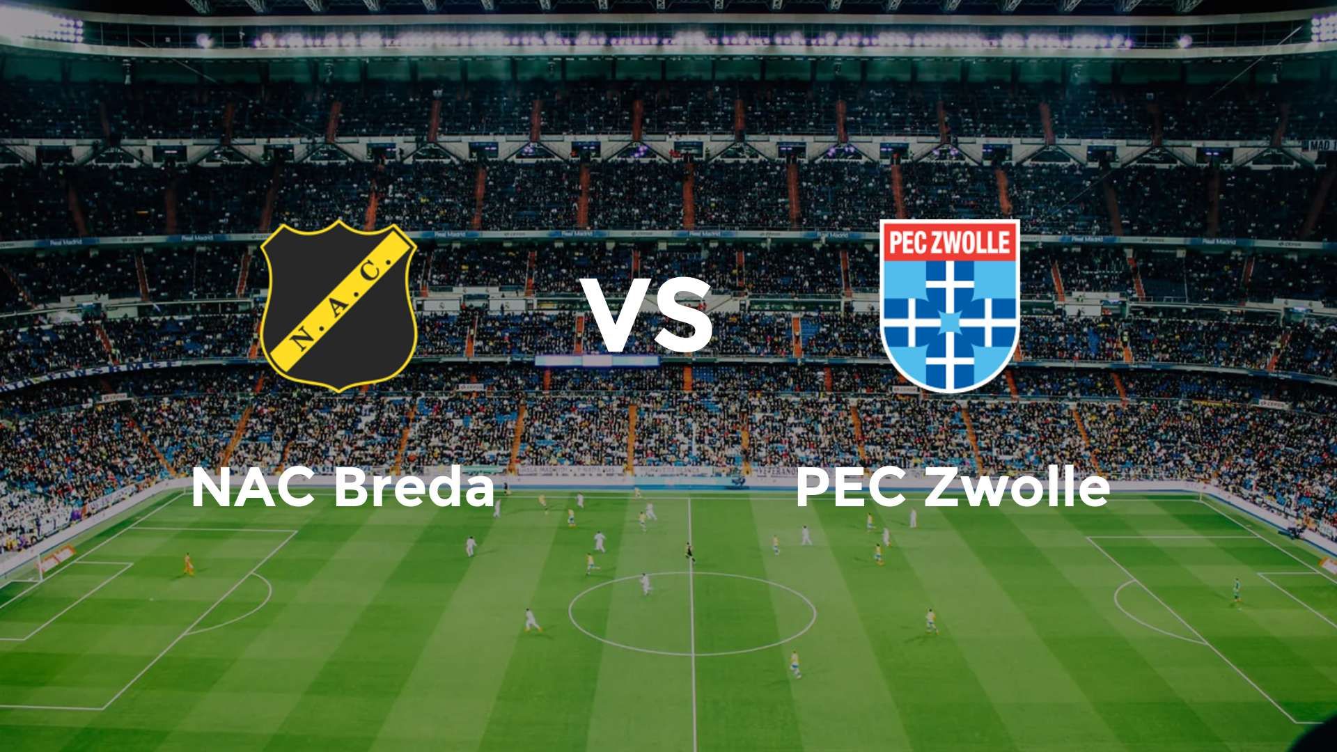 NAC Breda vs PEC Zwolle