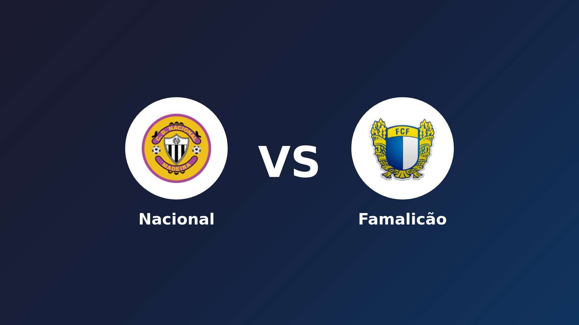 Nacional vs Famalicão