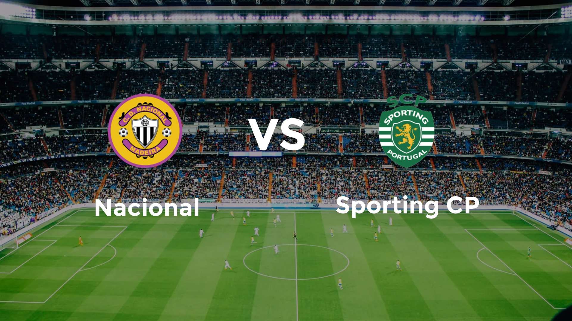 Nacional vs Sporting CP