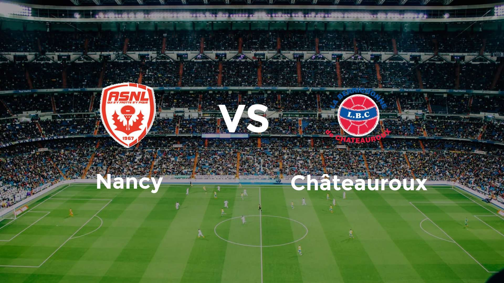 Nancy vs Châteauroux