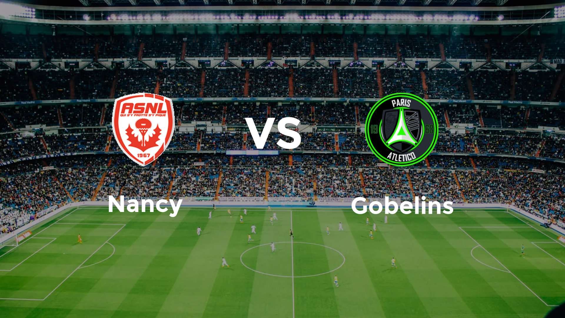 Nancy vs Gobelins