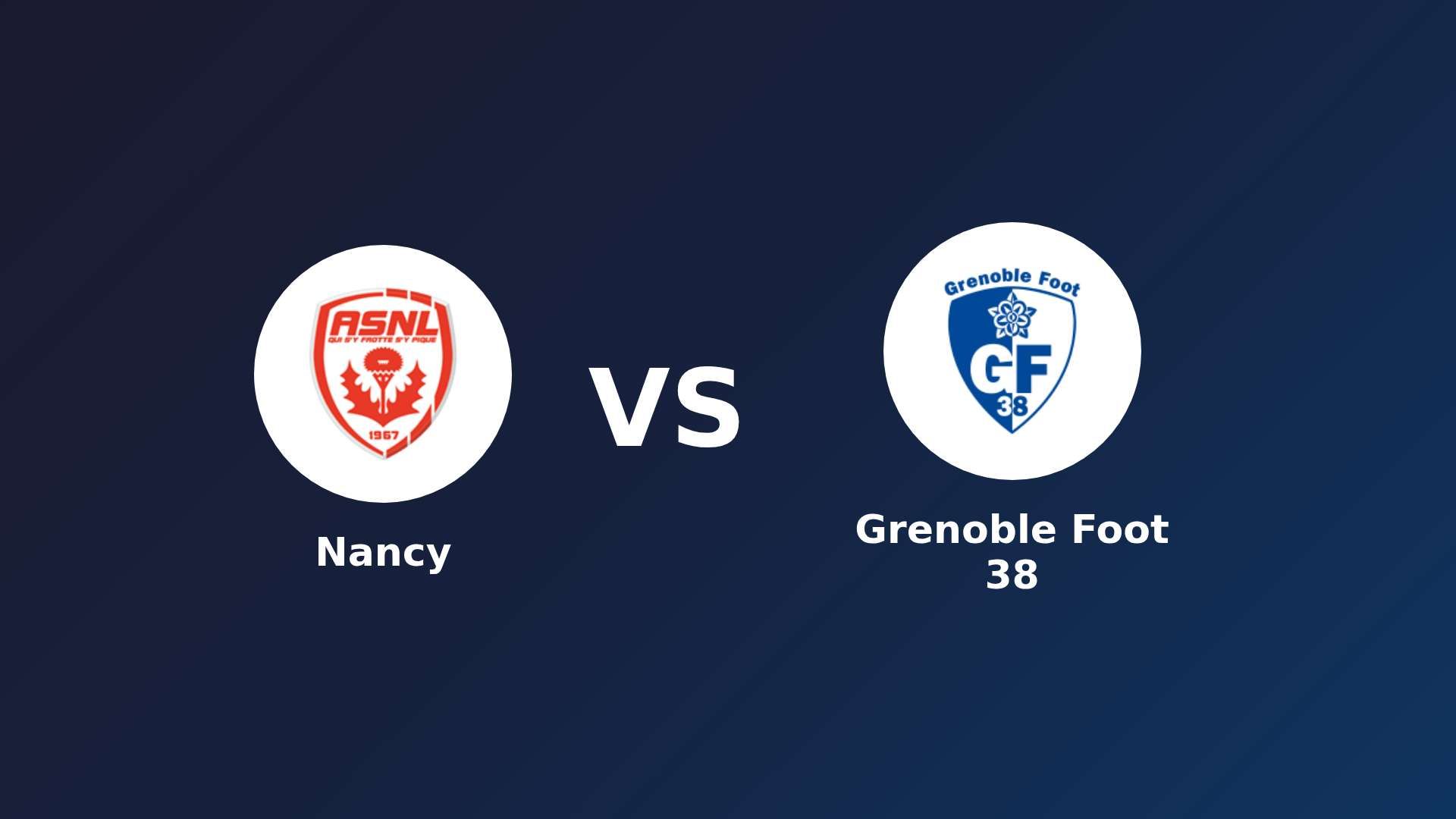 Nancy vs Grenoble Foot 38