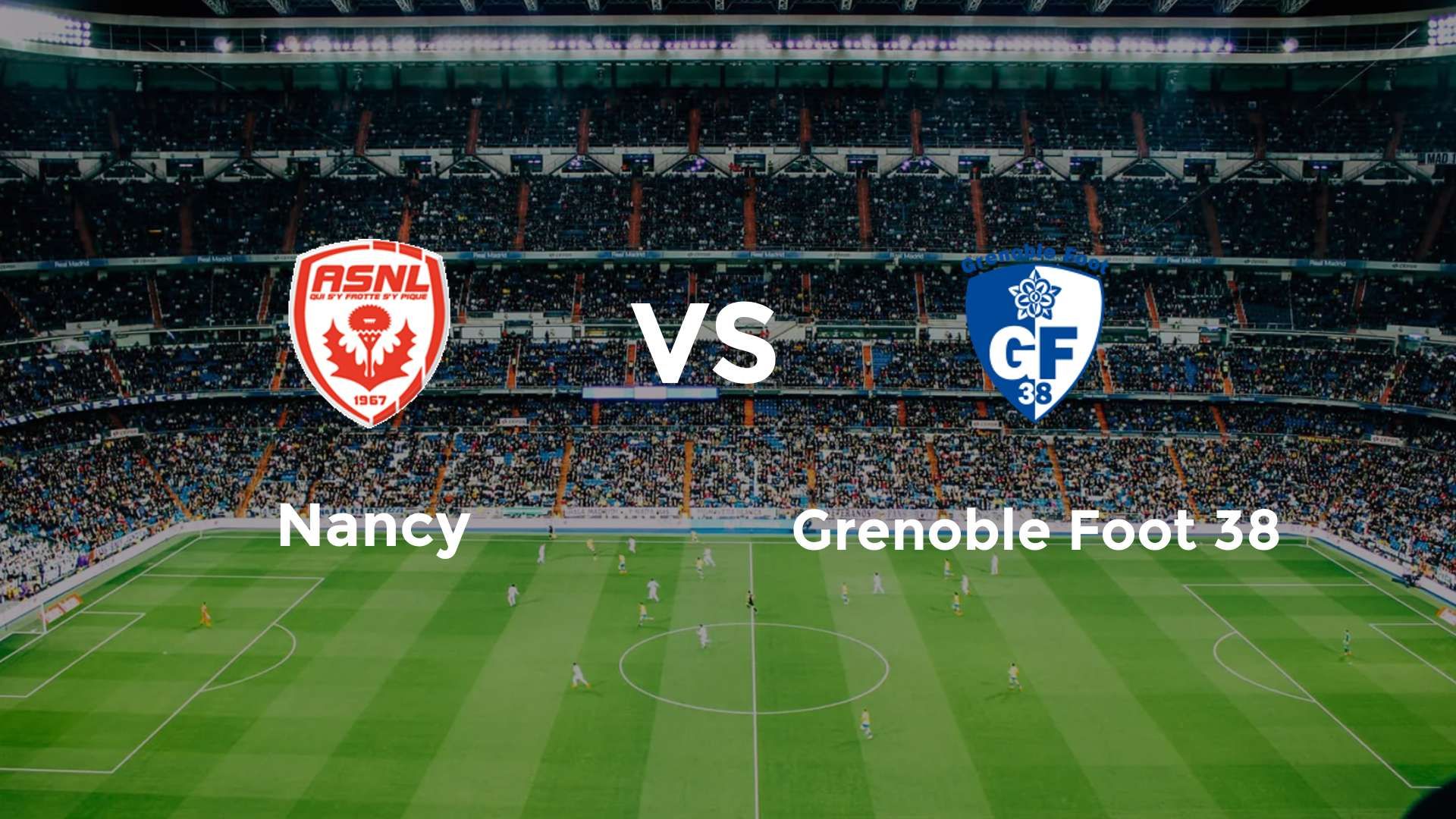 Nancy vs Grenoble Foot 38