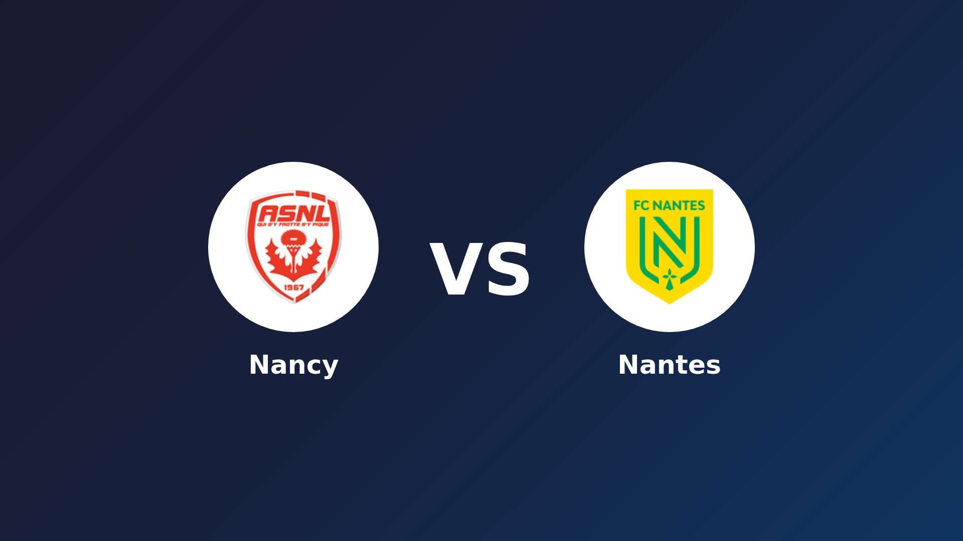 Nancy vs Nantes