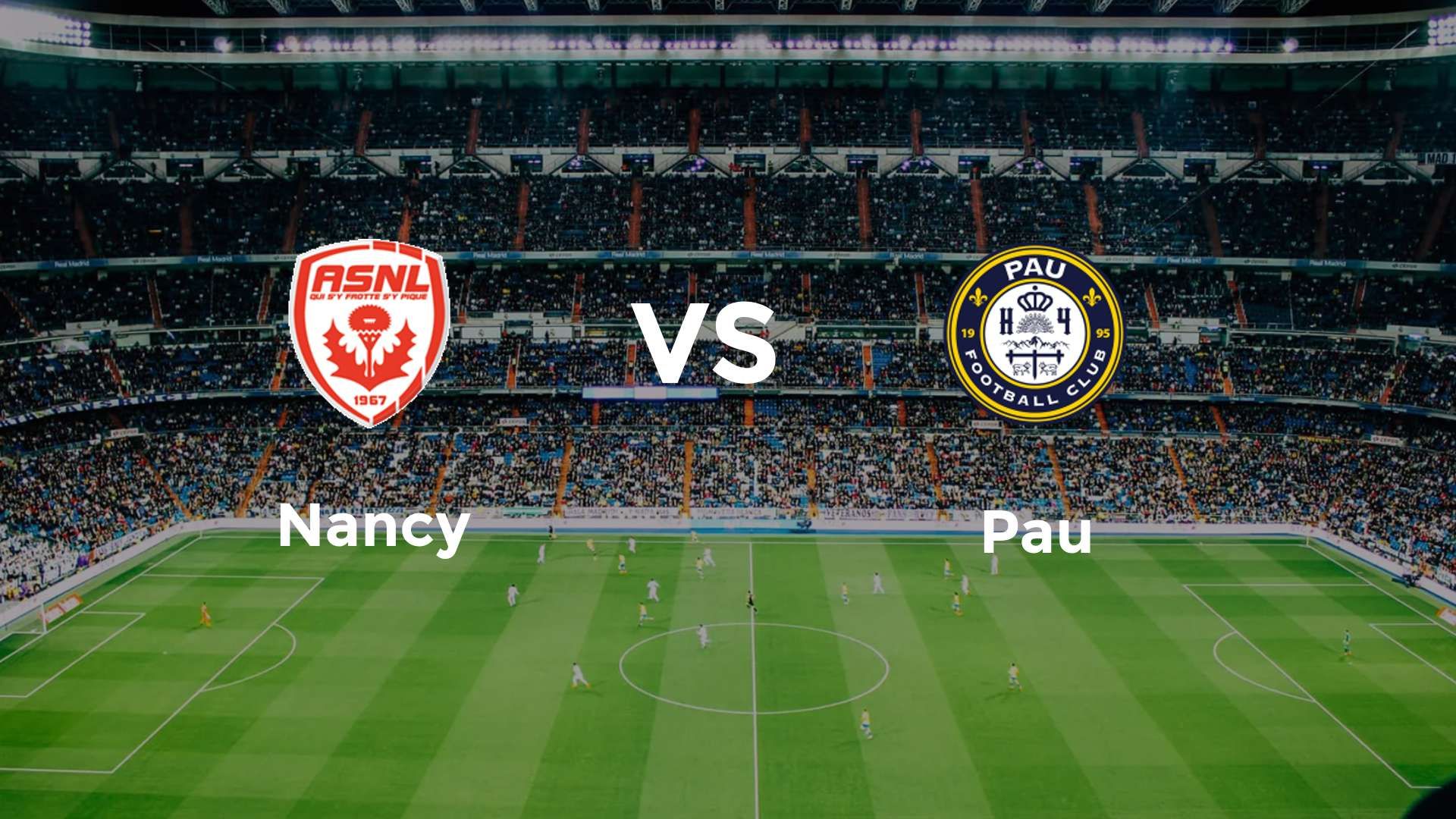 Nancy vs Pau
