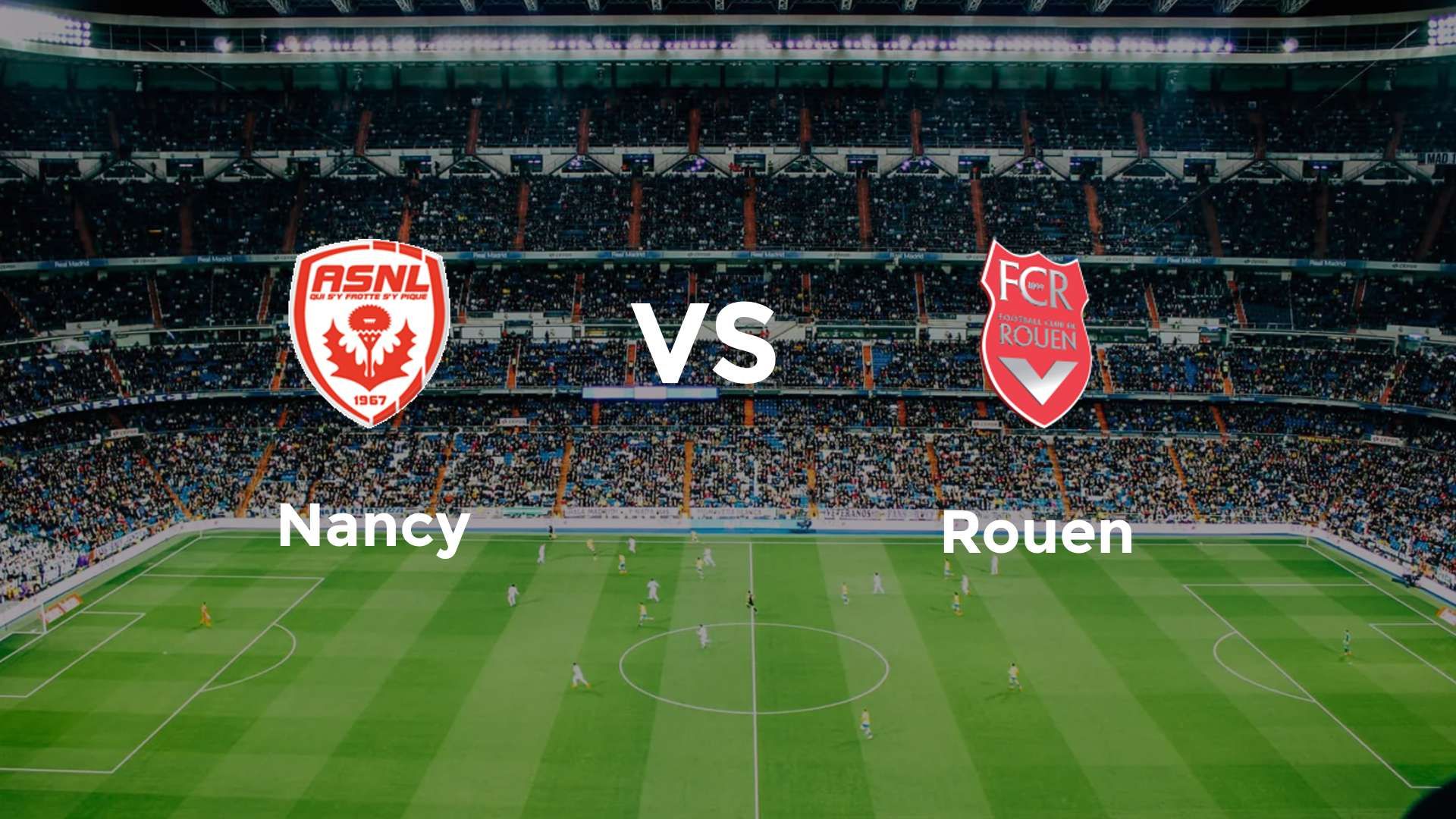 Nancy vs Rouen