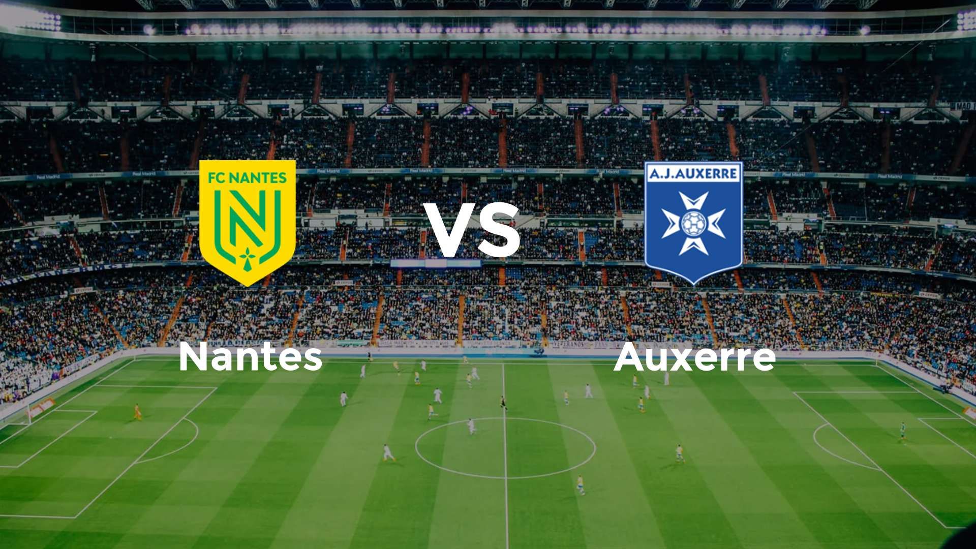 Nantes vs Auxerre