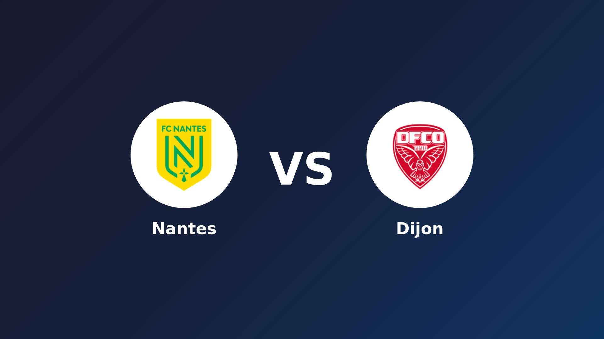 Nantes vs Dijon