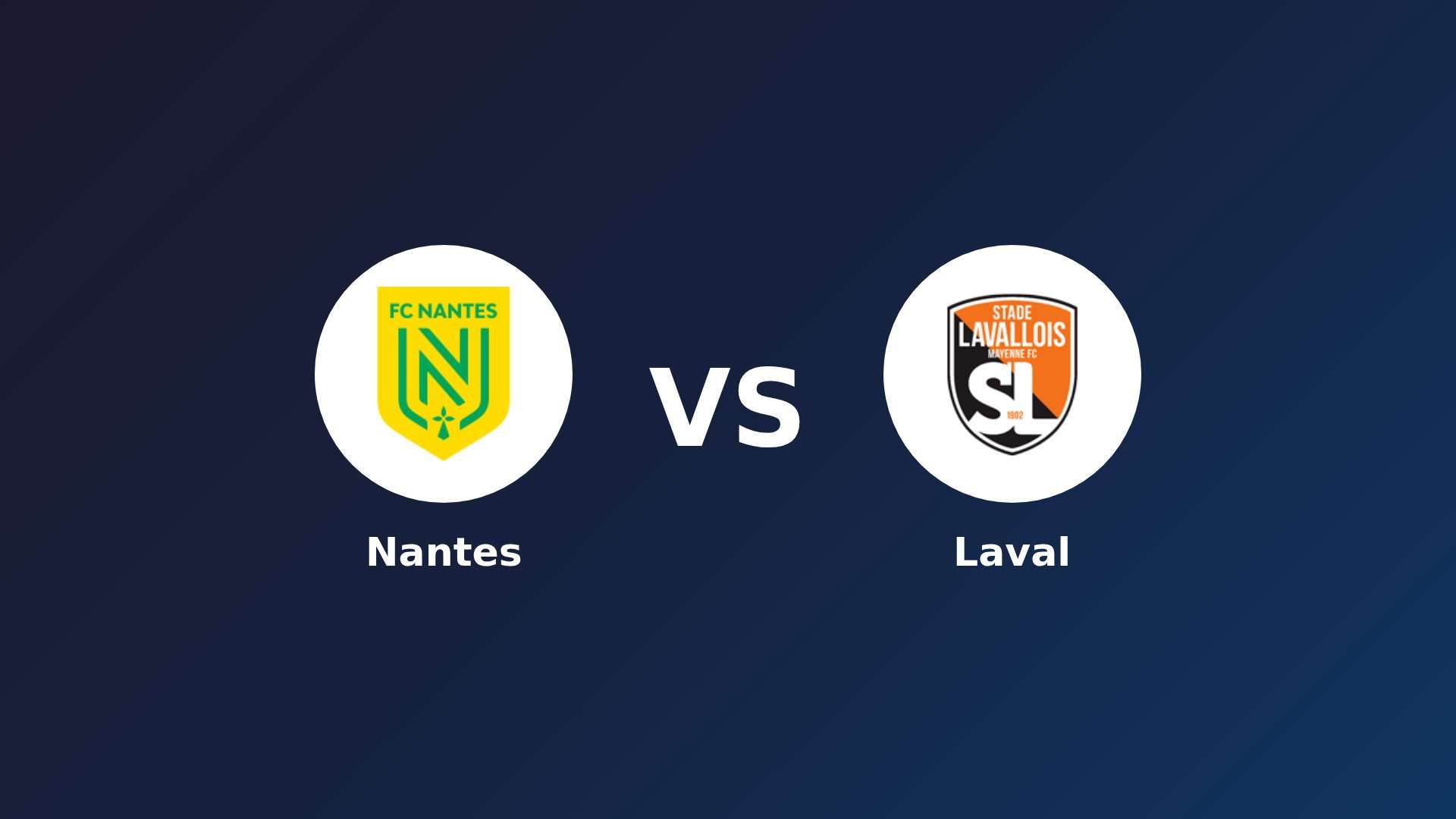 Nantes vs Laval