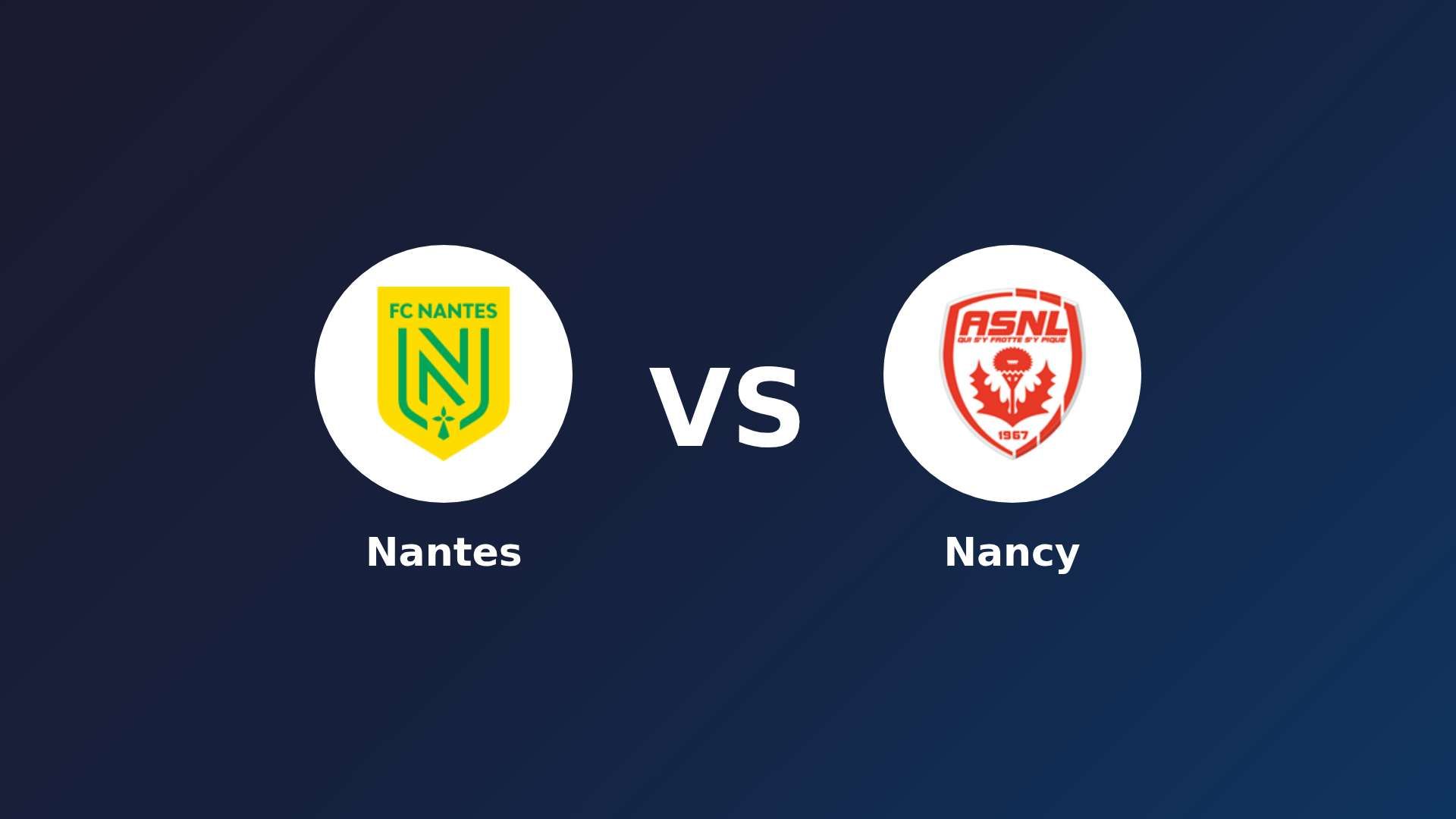Nantes vs Nancy