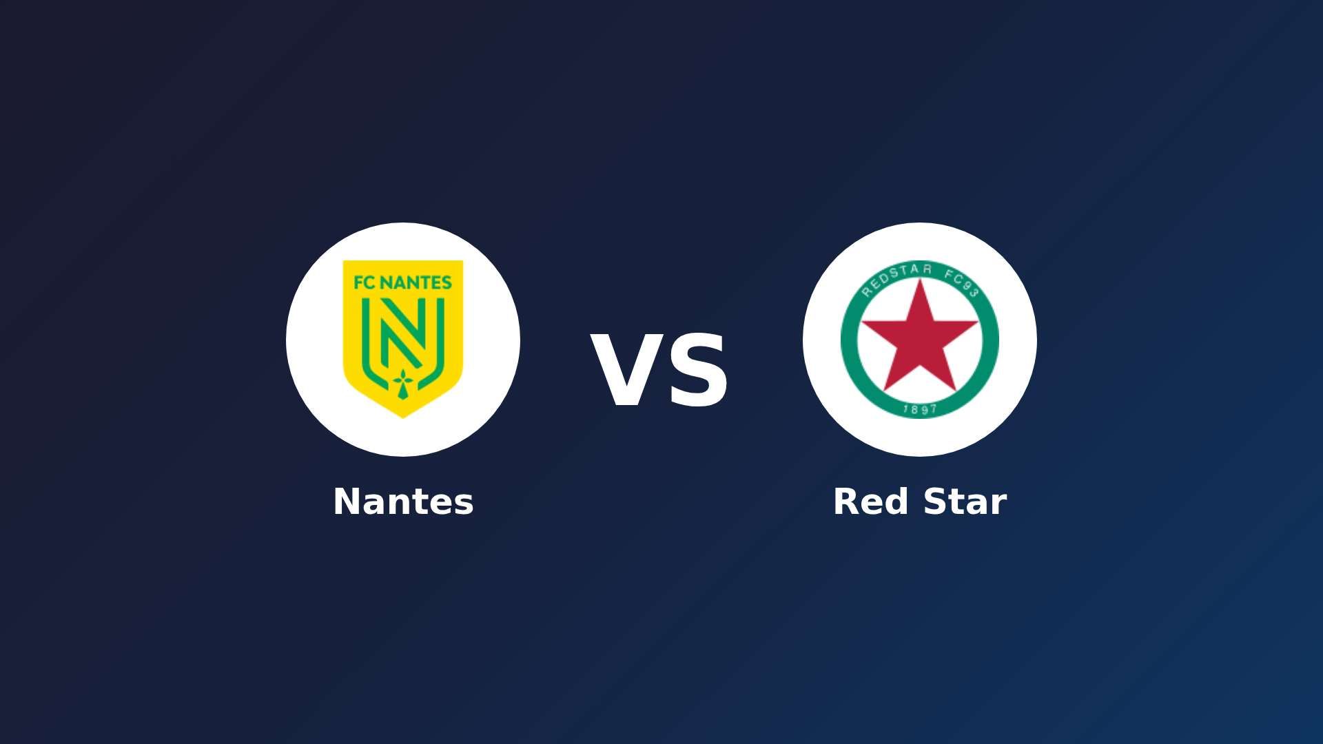 Nantes vs Red Star