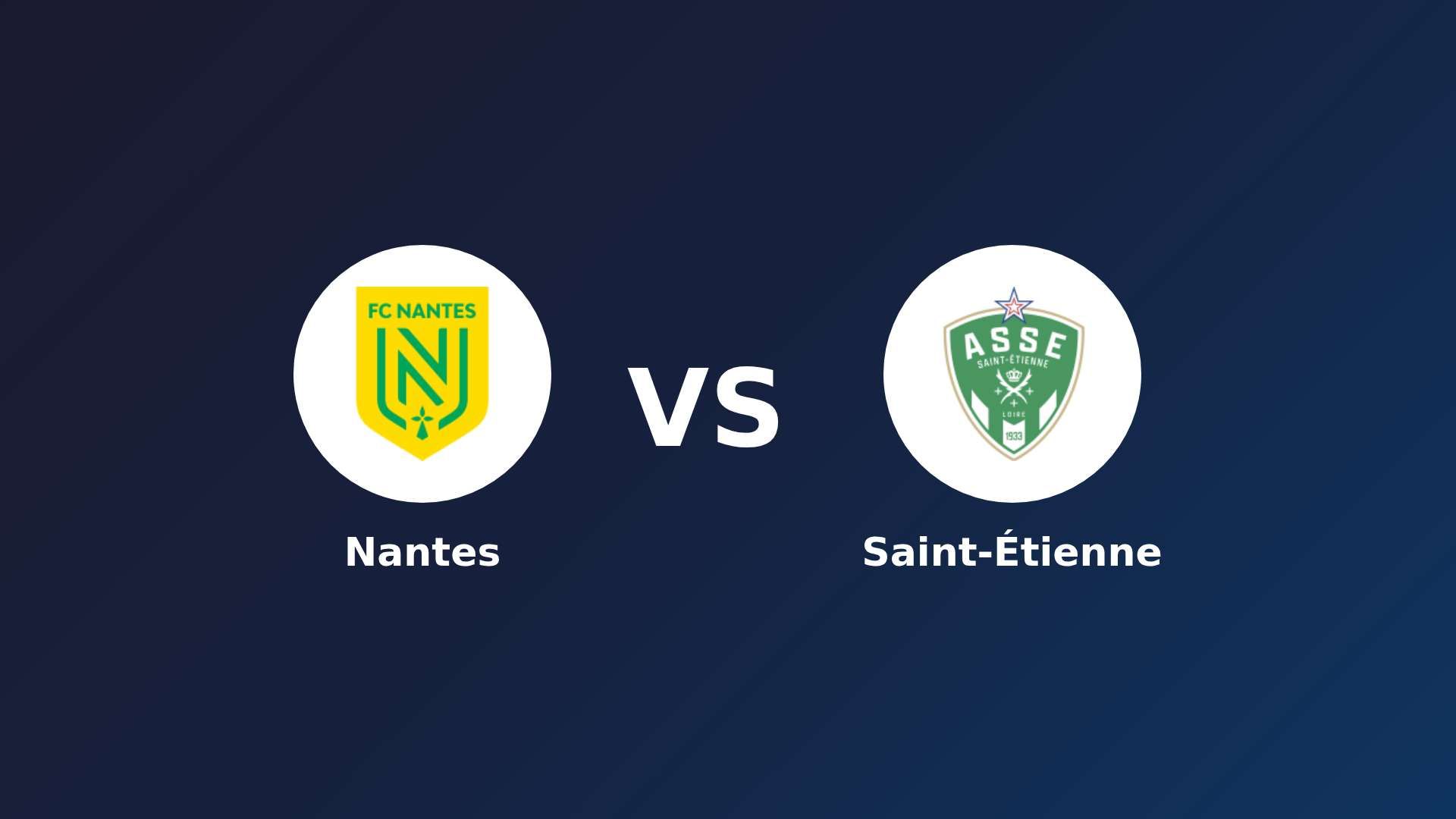 Nantes vs Saint-Étienne
