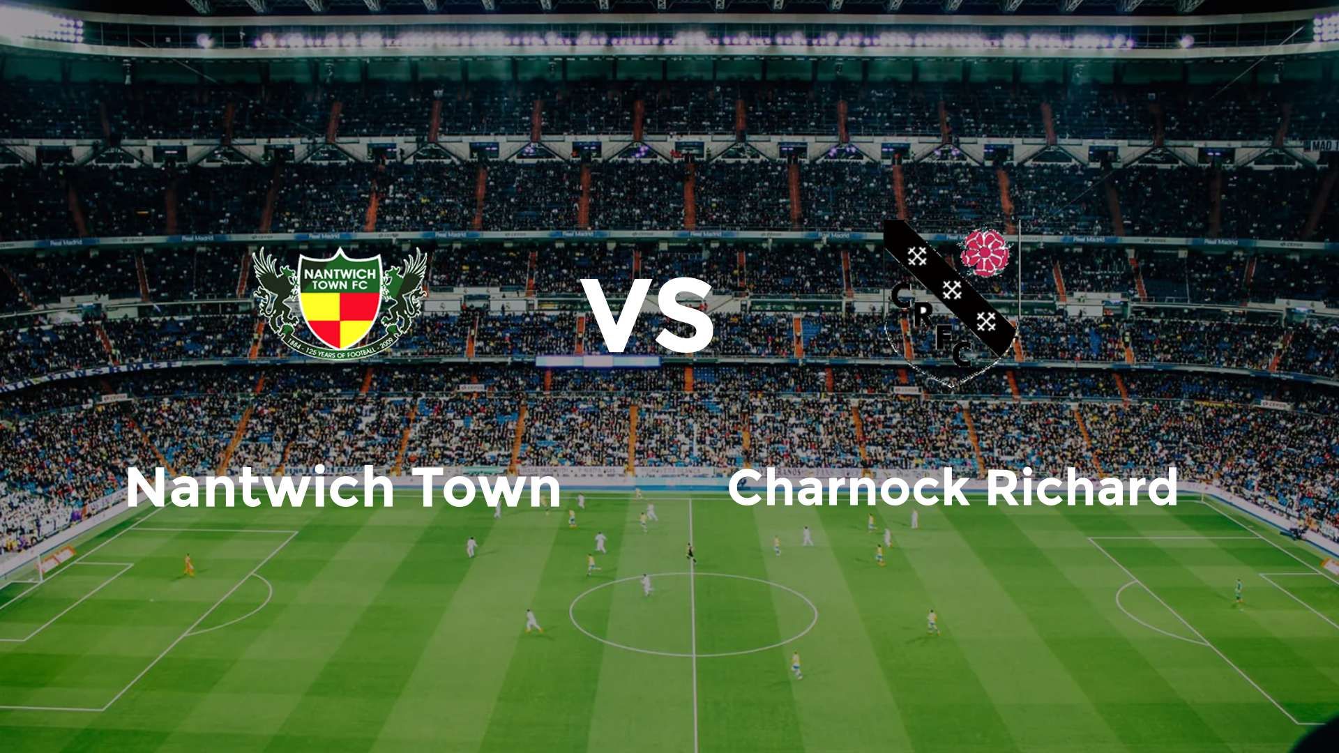 Nantwich Town vs Charnock Richard