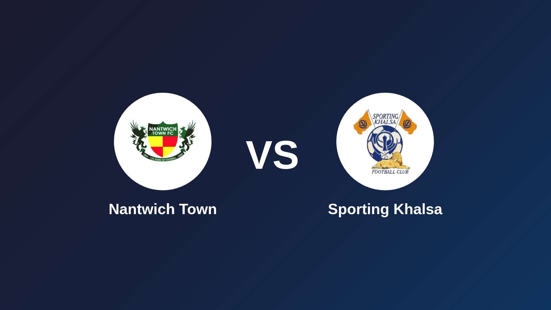 Nantwich Town vs Sporting Khalsa