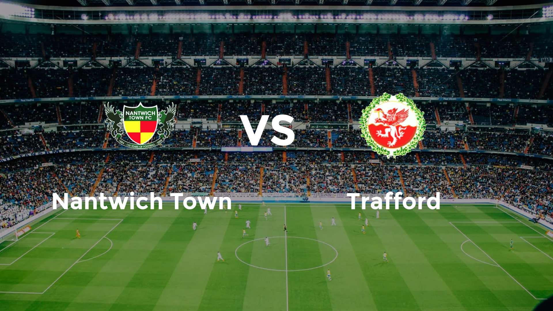 Nantwich Town vs Trafford