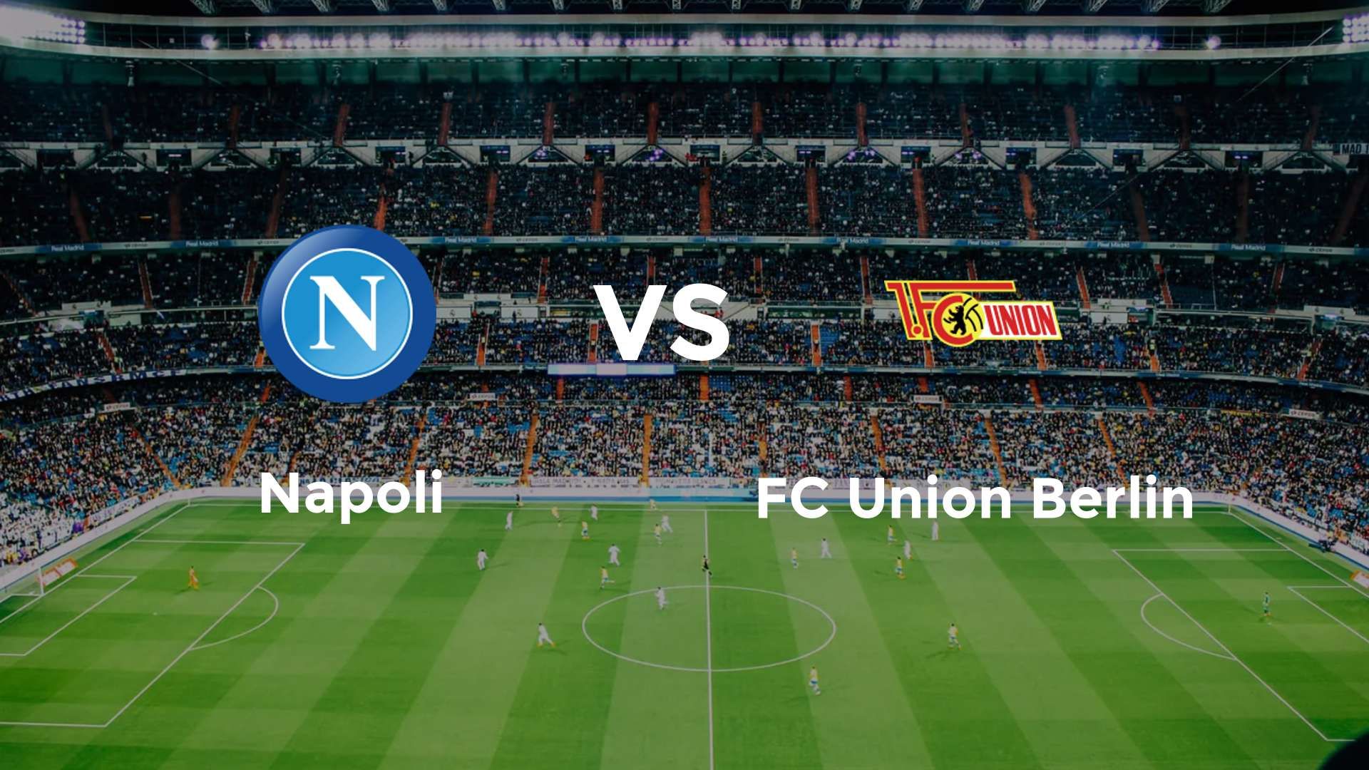 Napoli vs FC Union Berlin