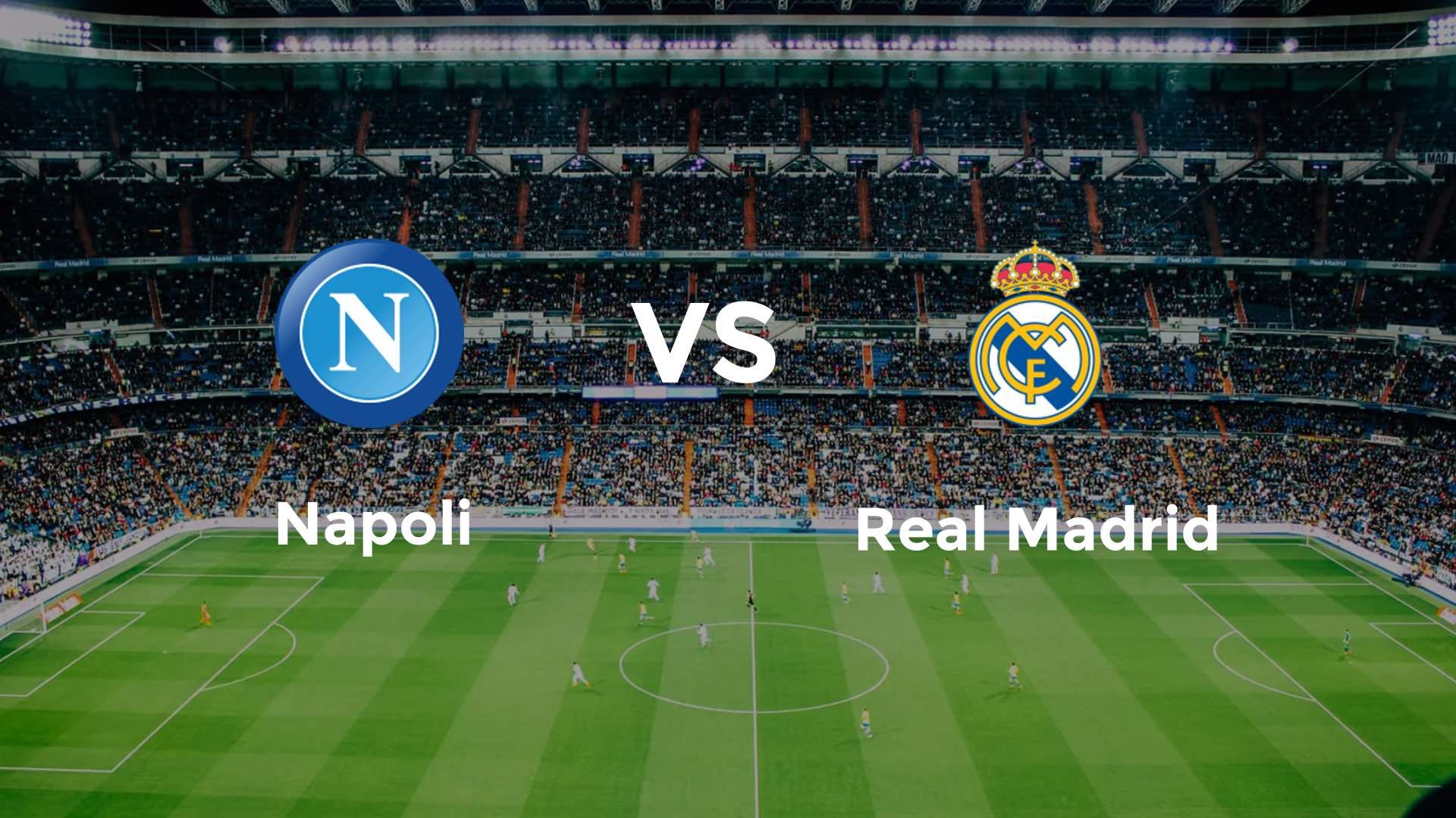 Napoli vs Real Madrid