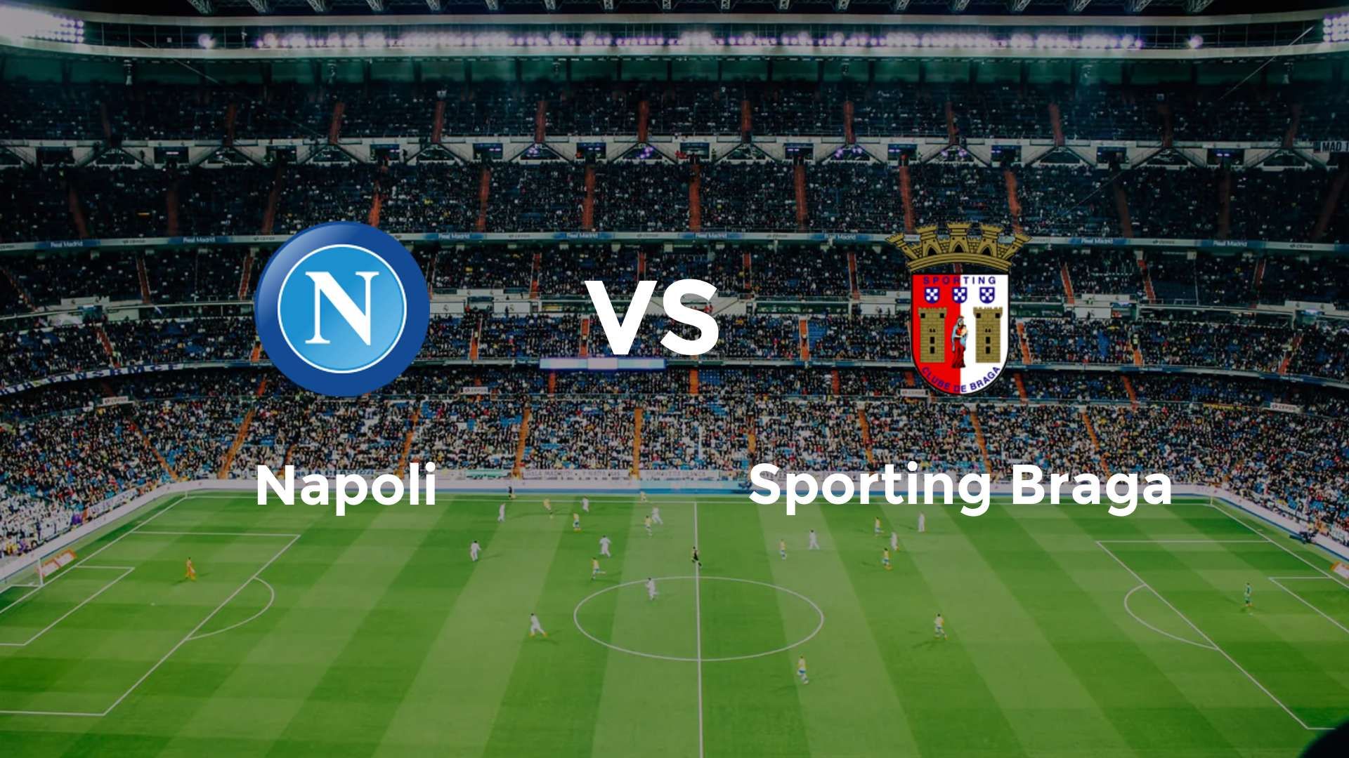 Napoli vs Sporting Braga