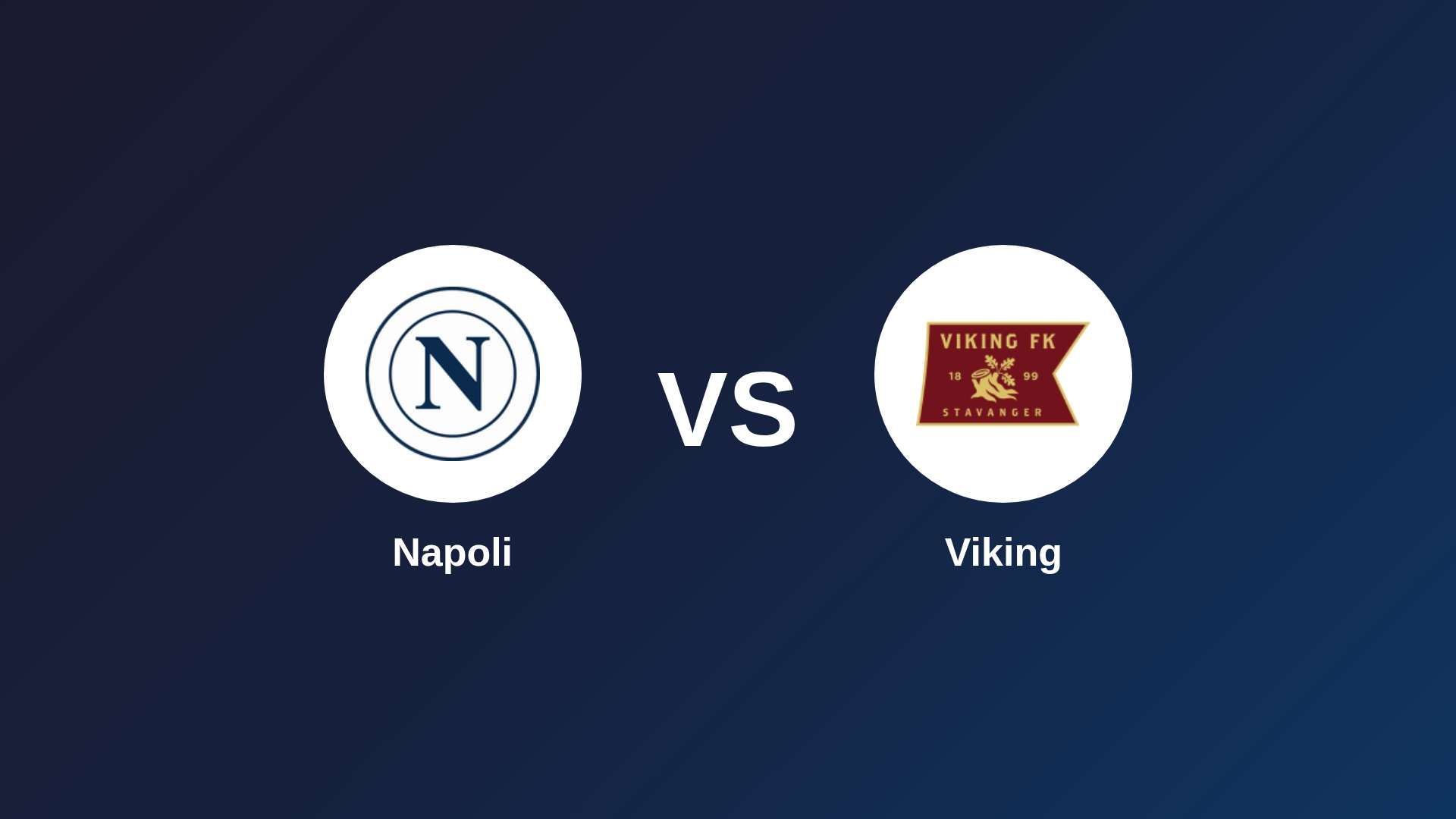 Napoli vs Viking