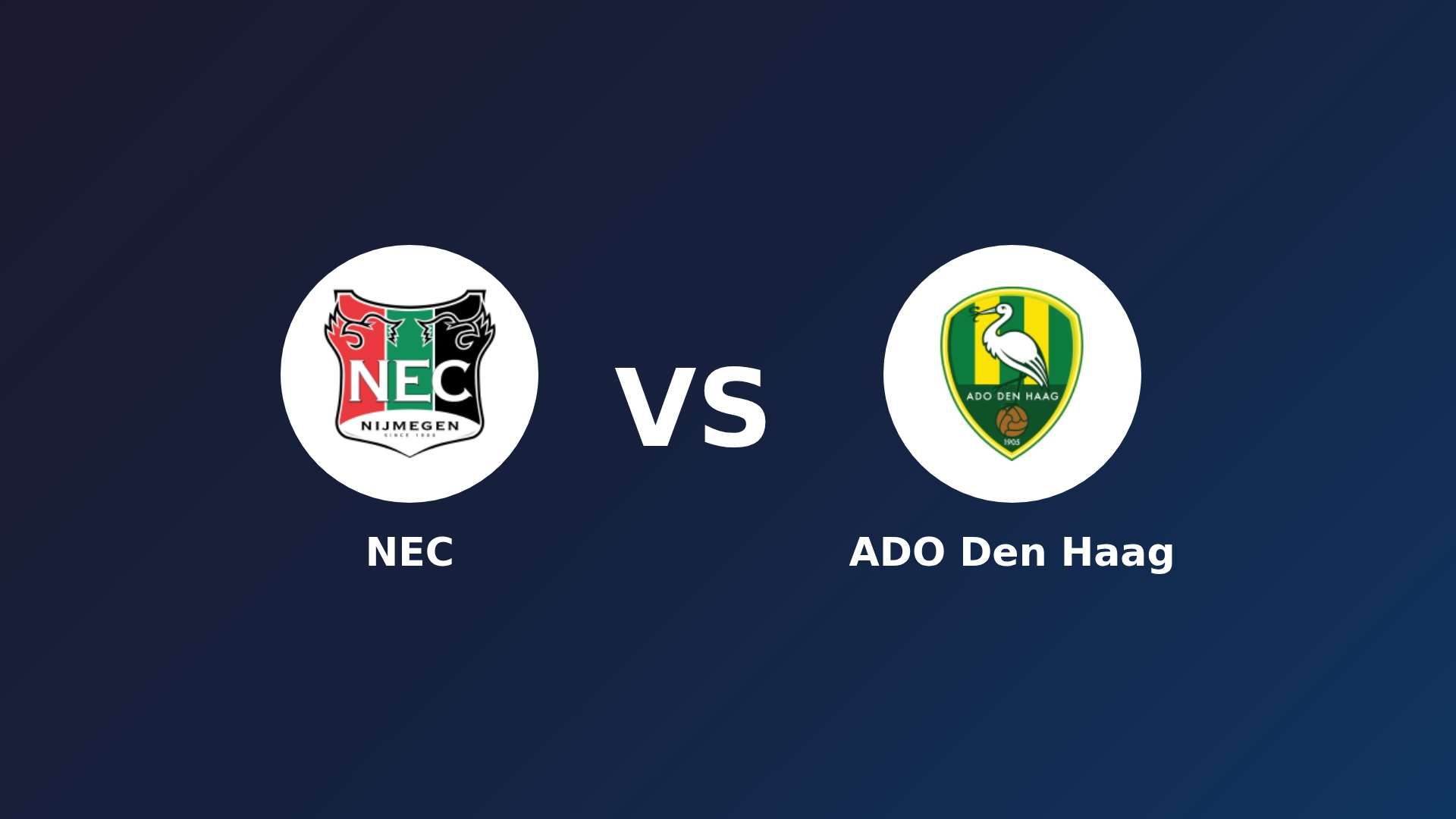 NEC Nijmegen vs ADO Den Haag