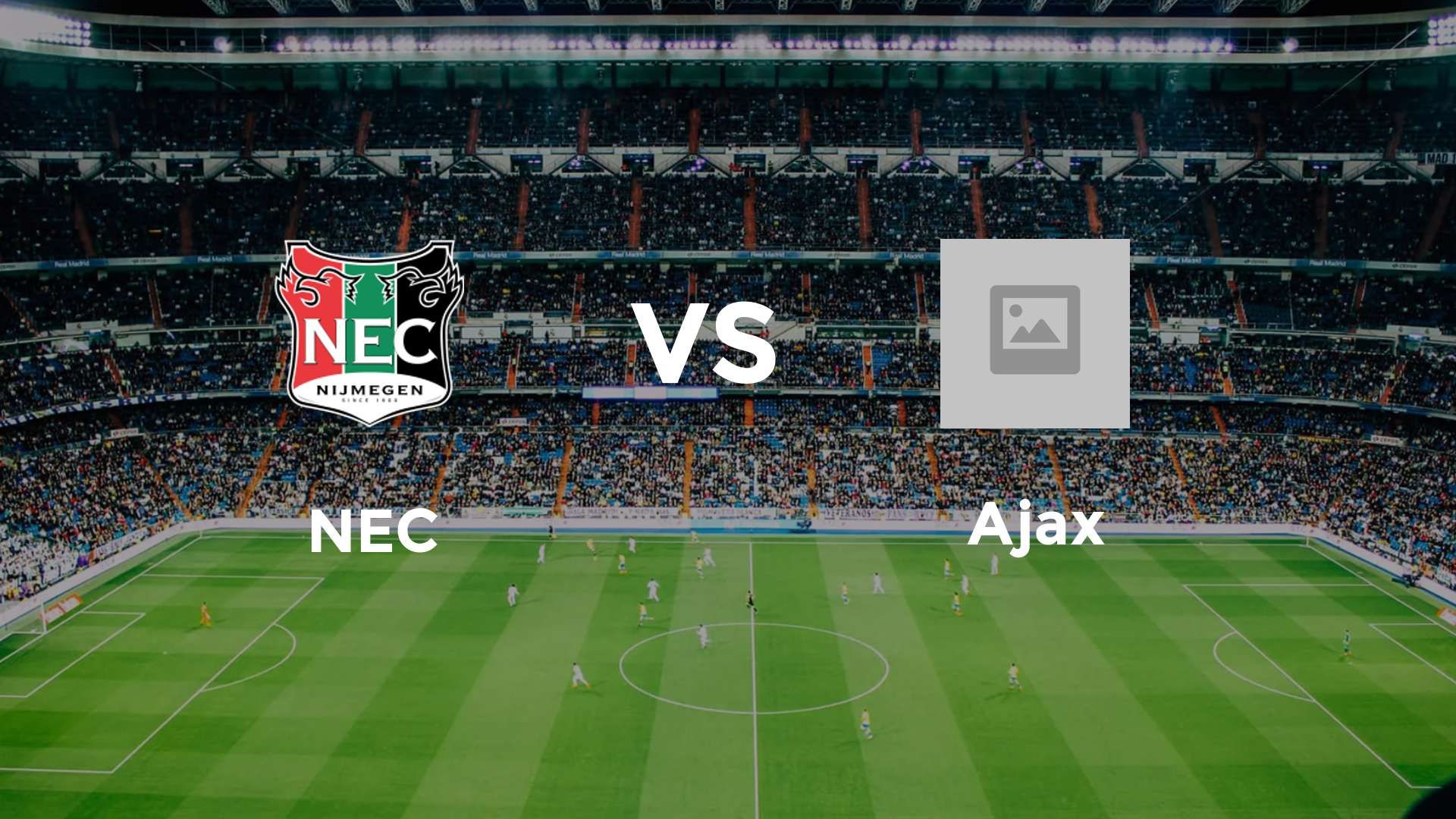 NEC Nijmegen vs Ajax