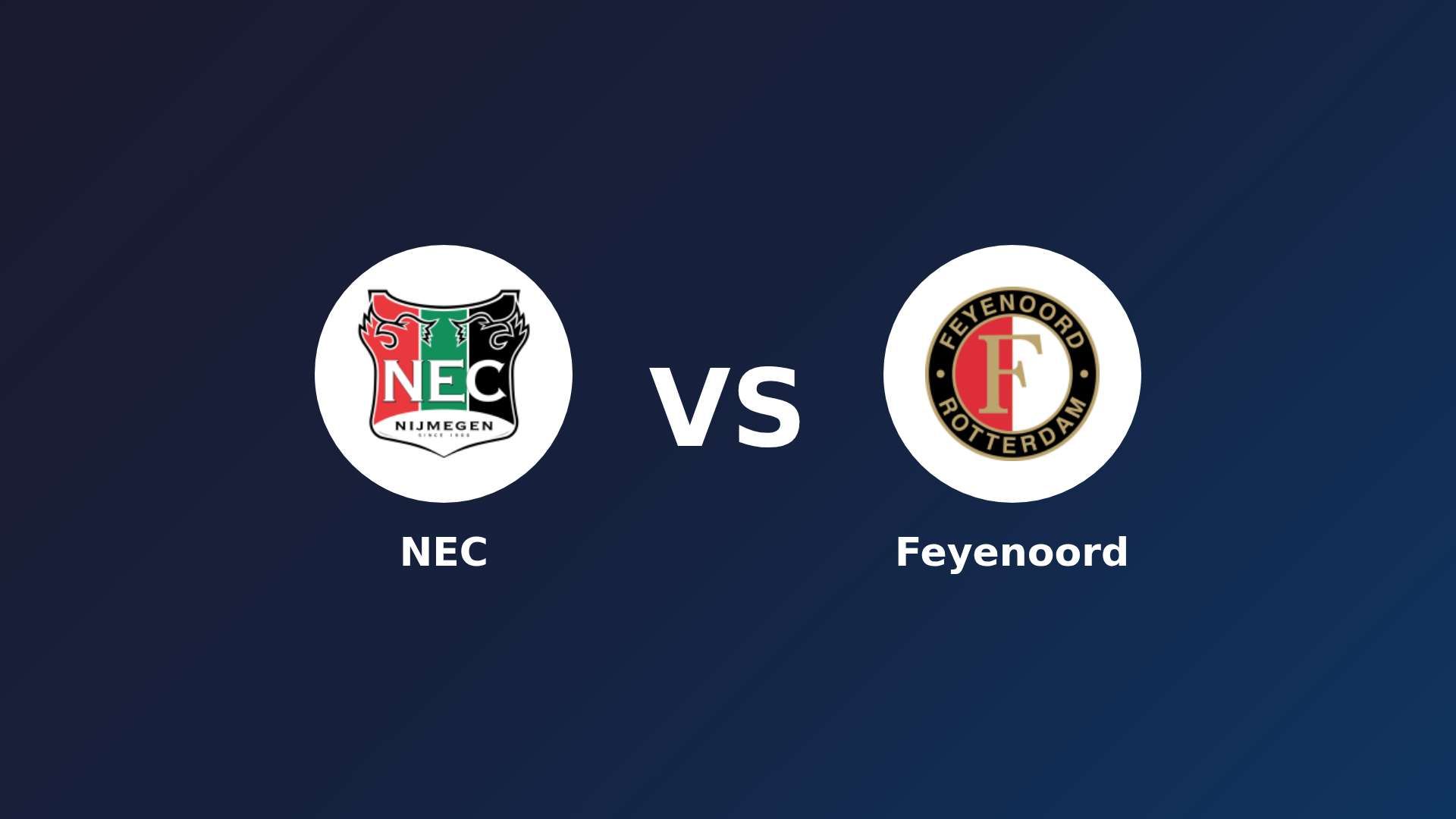 NEC Nijmegen vs Feyenoord