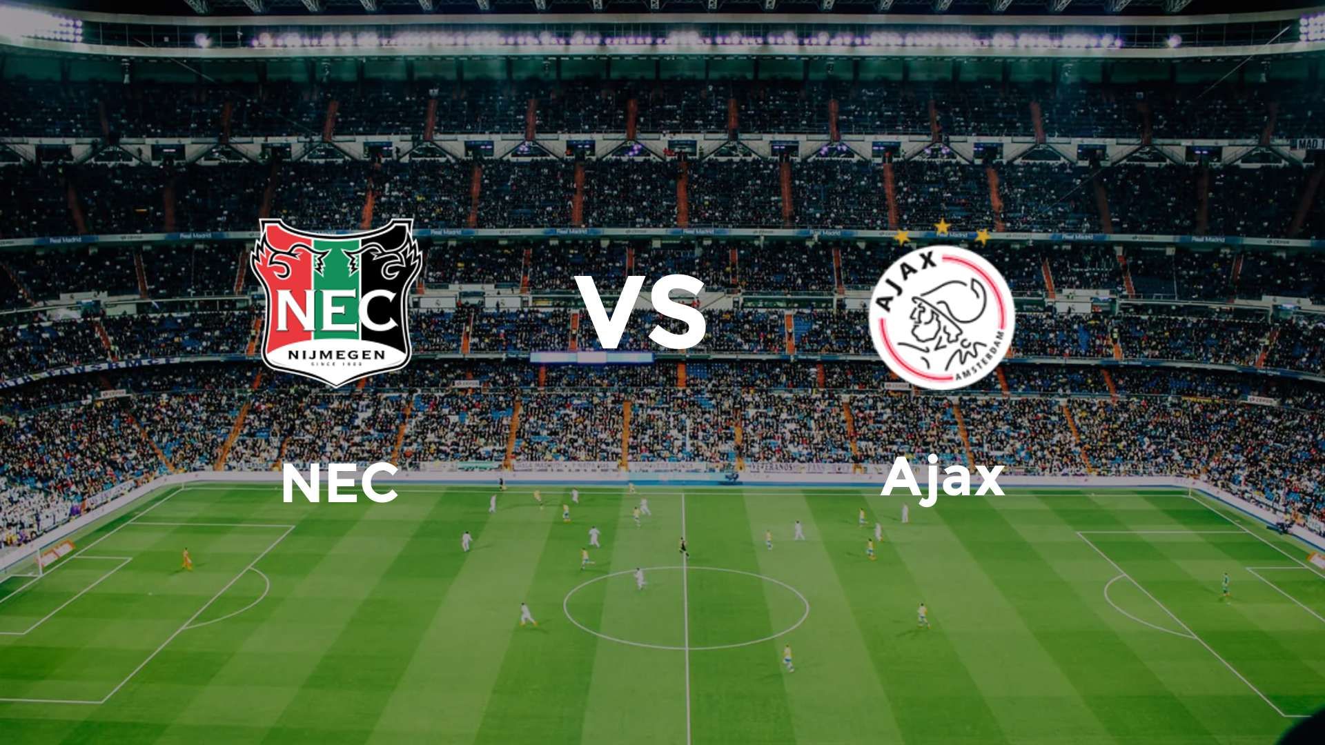 NEC vs Ajax