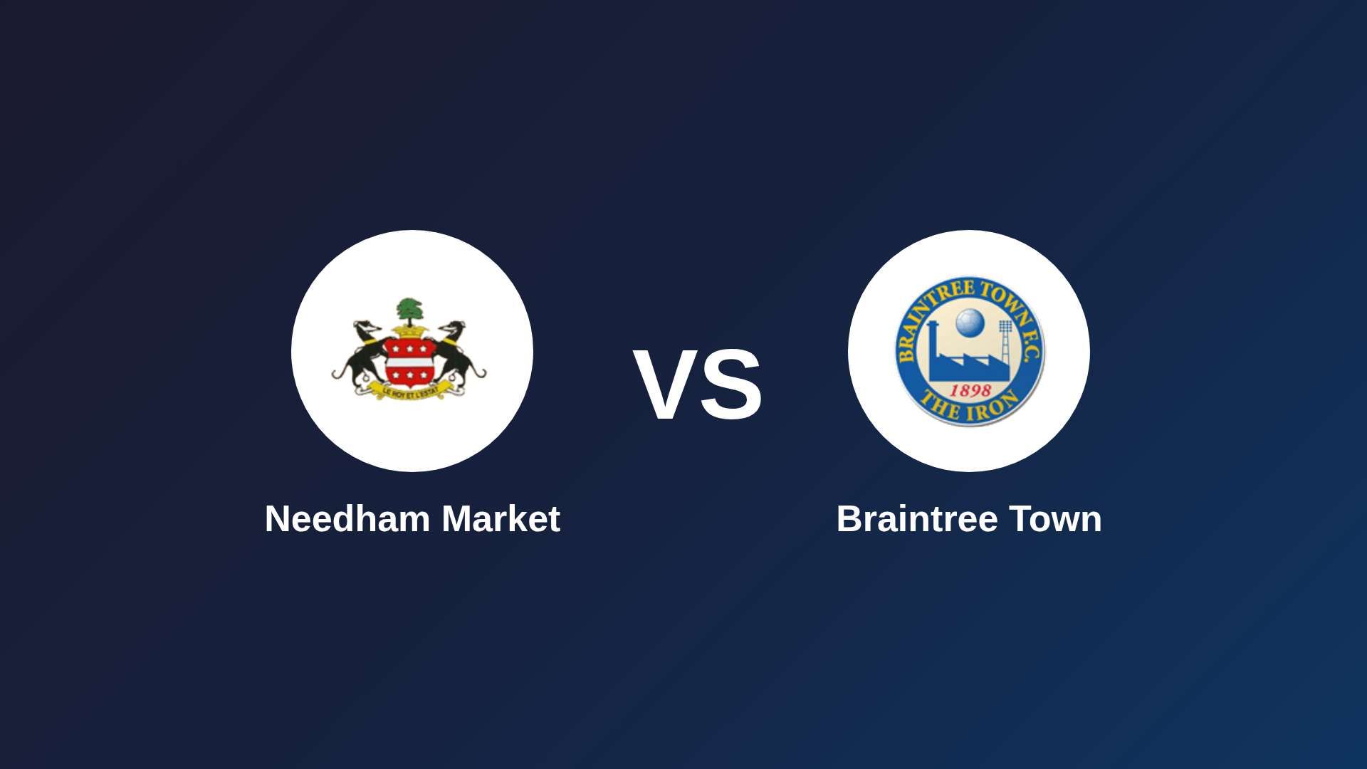 Needham Market vs Braintree Town