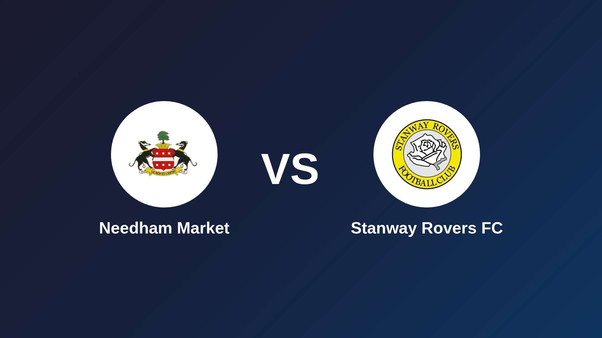 Needham Market vs Stanway Rovers FC