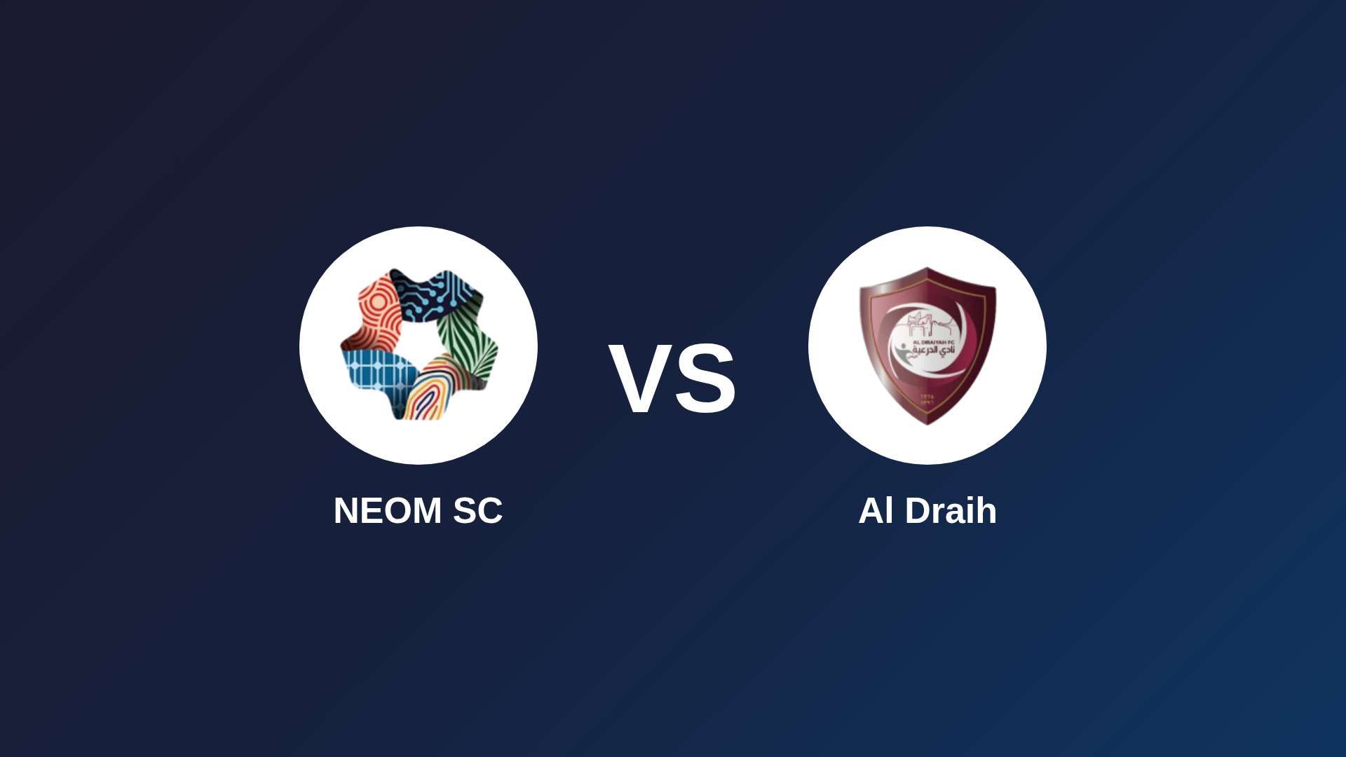 NEOM SC vs Al Draih