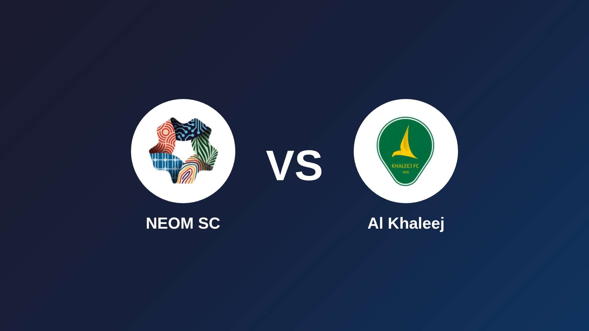 NEOM SC vs Al Khaleej