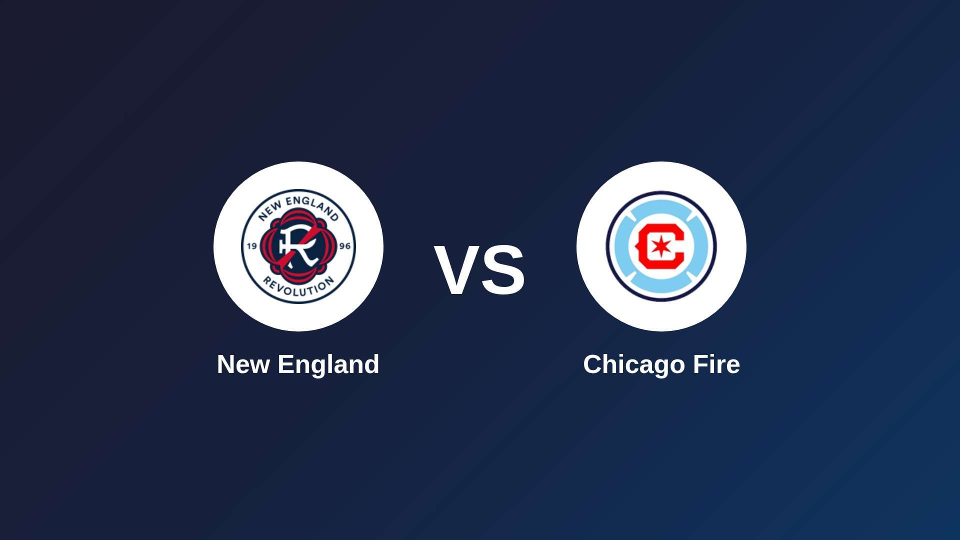 New England vs Chicago Fire