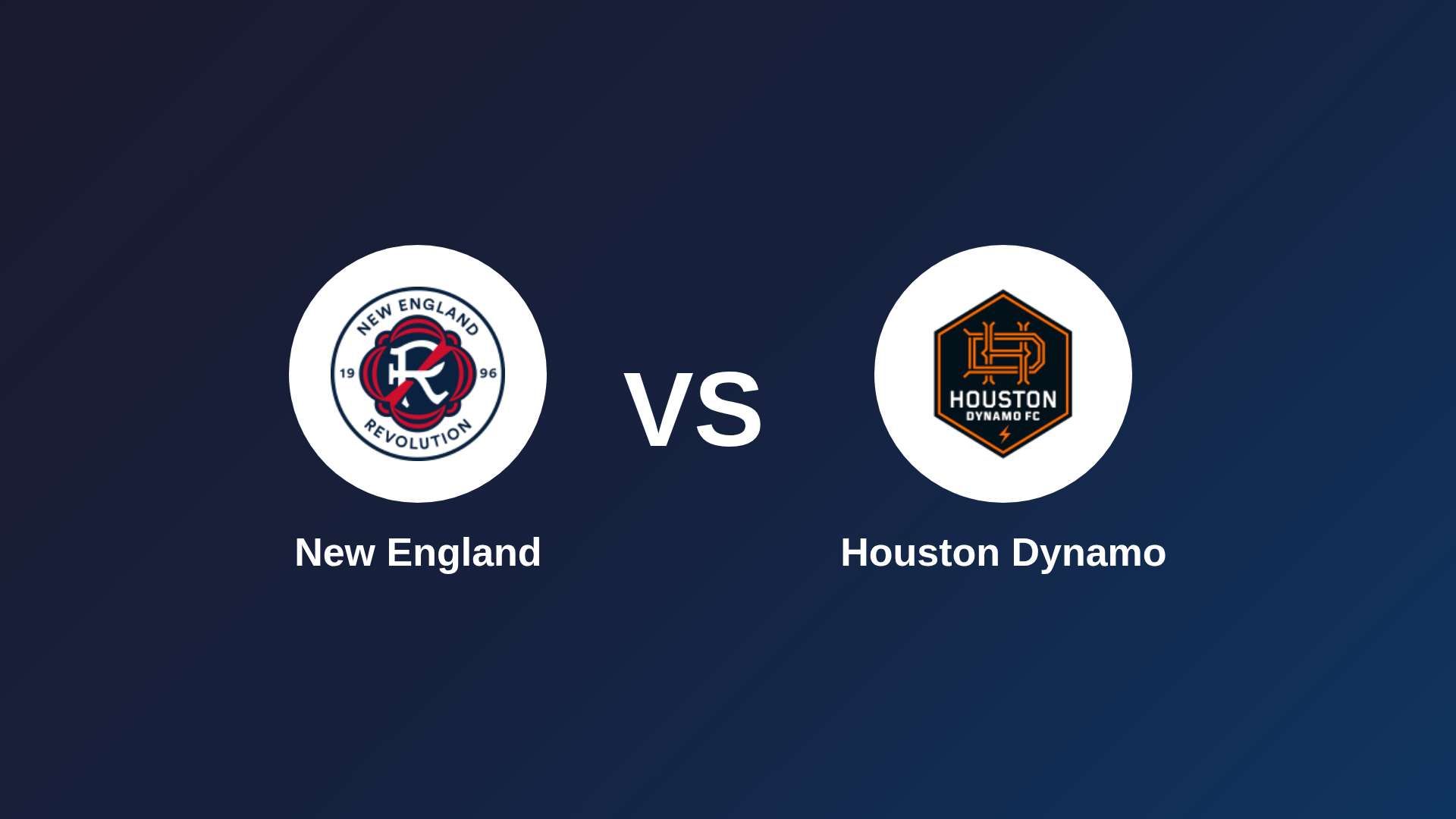 New England vs Houston Dynamo