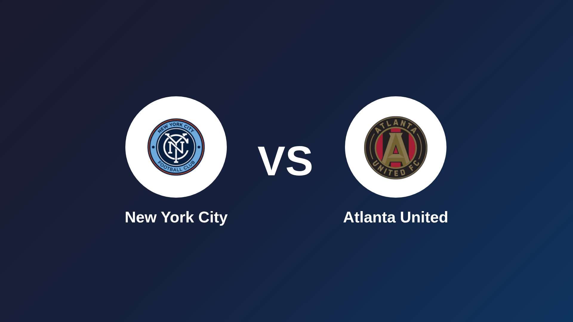 New York City vs Atlanta United