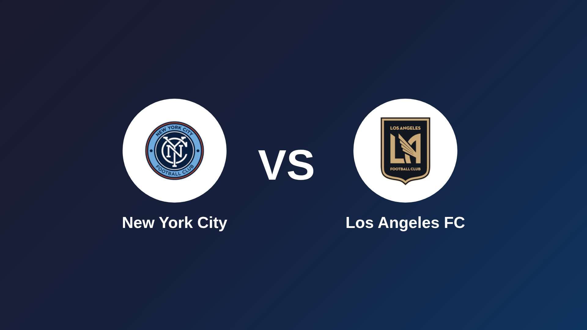 New York City vs Los Angeles FC