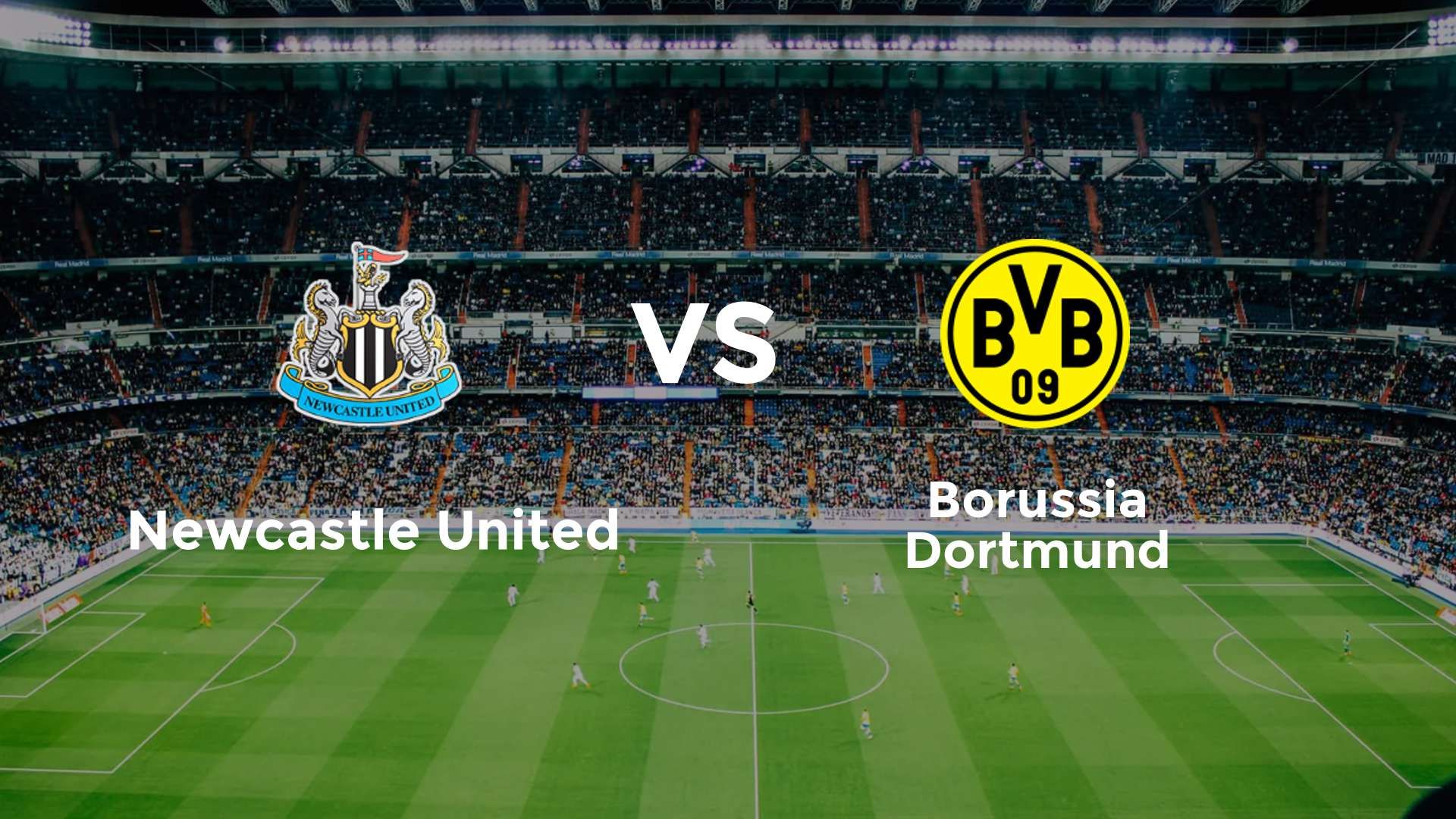 Newcastle United vs Borussia Dortmund