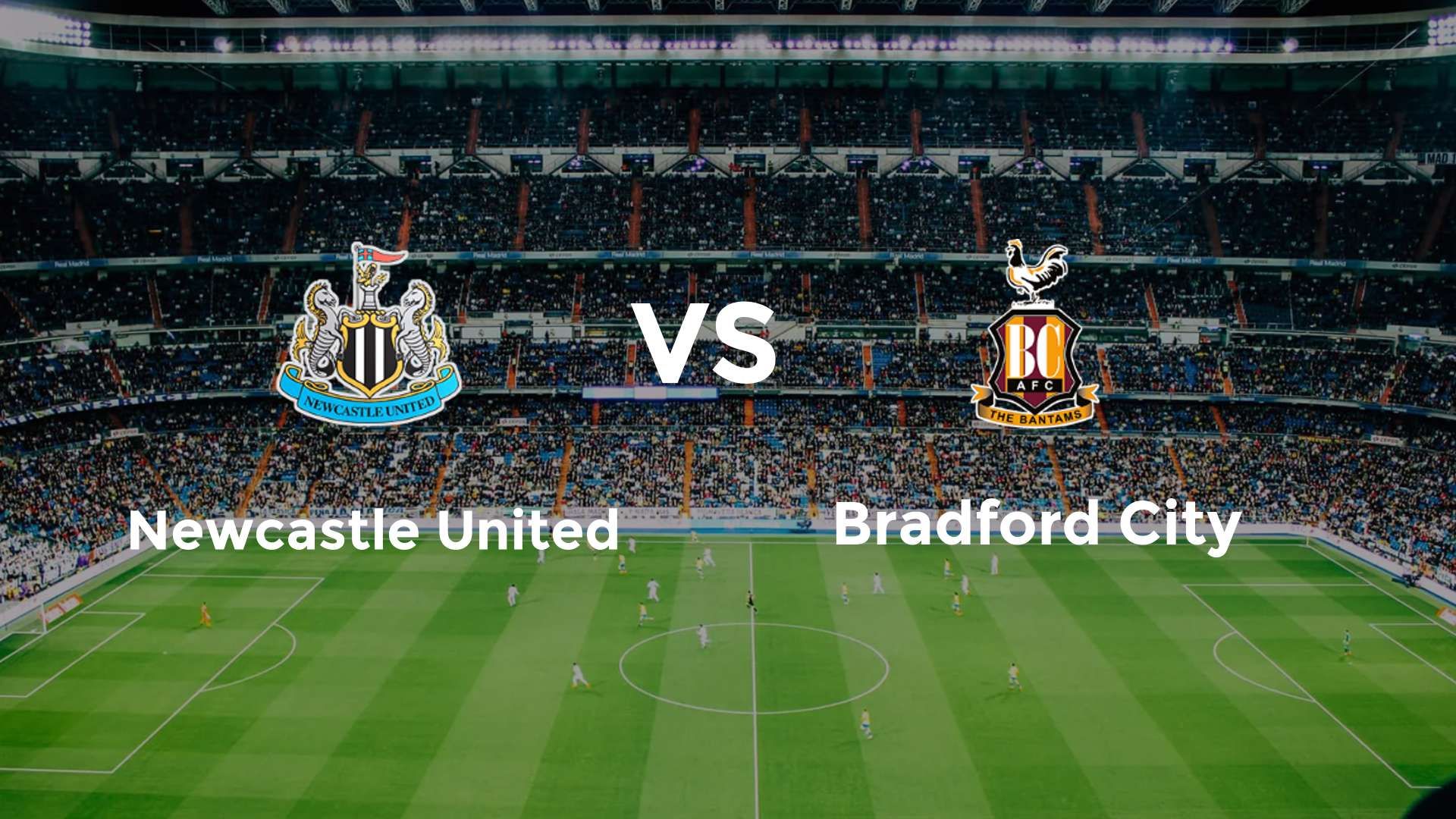 Newcastle United vs Bradford City