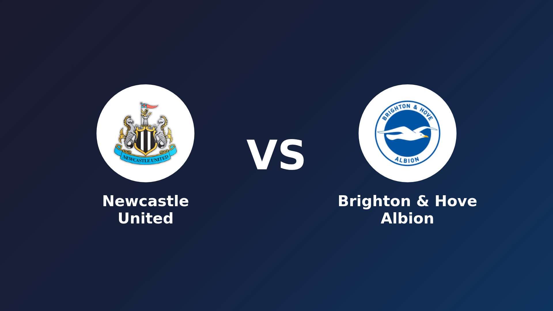 Newcastle United vs Brighton & Hove Albion