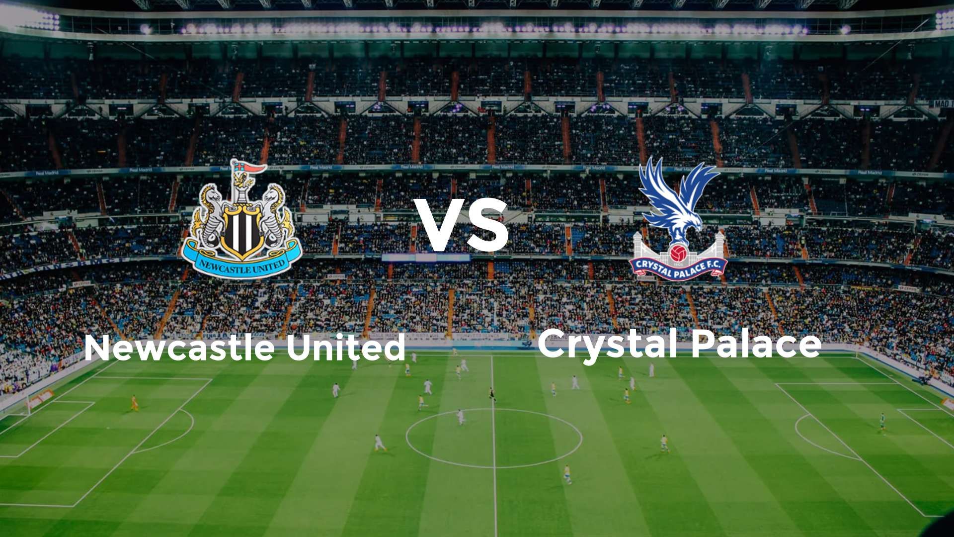 Newcastle United vs Crystal Palace