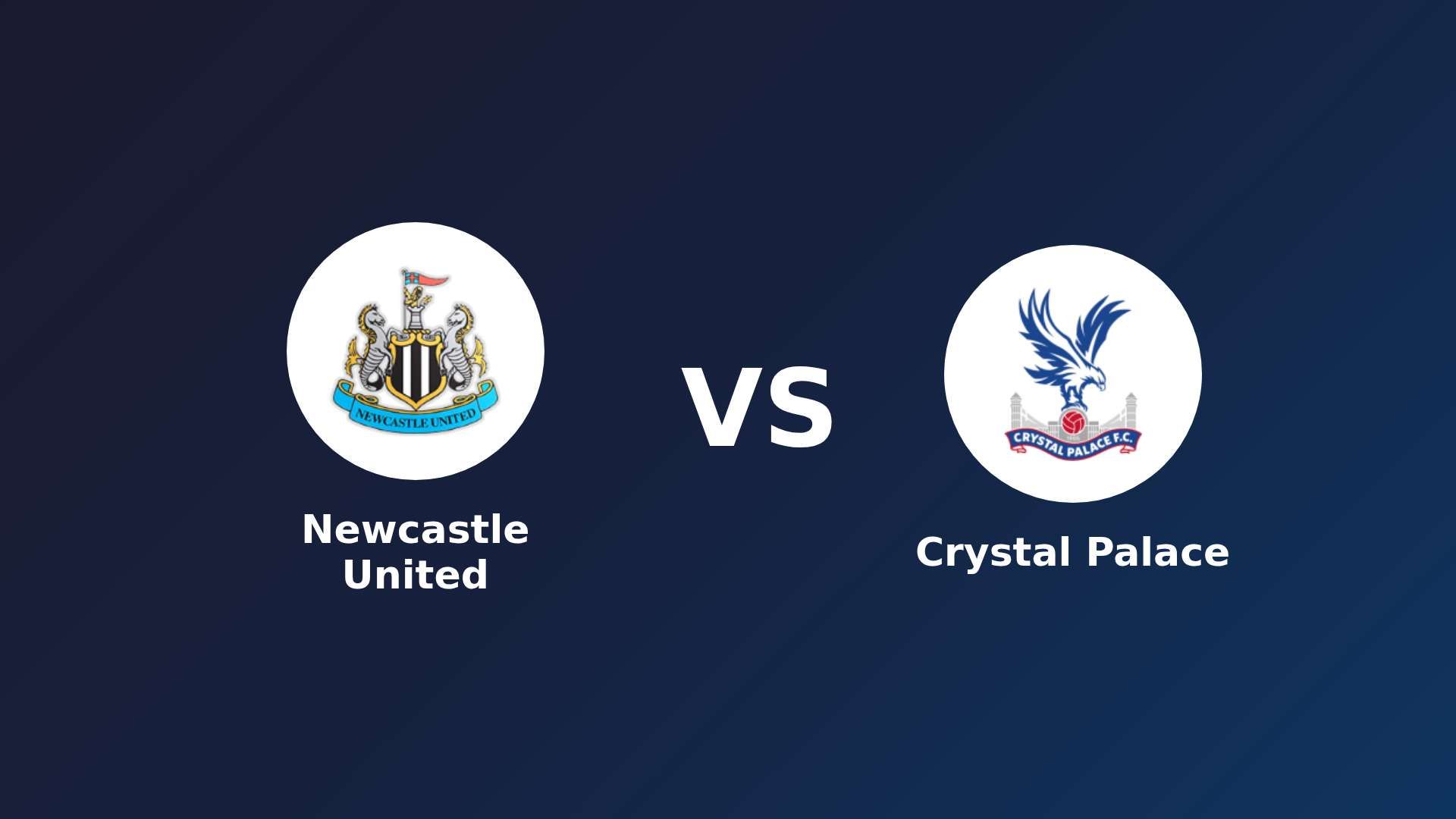 Newcastle United vs Crystal Palace