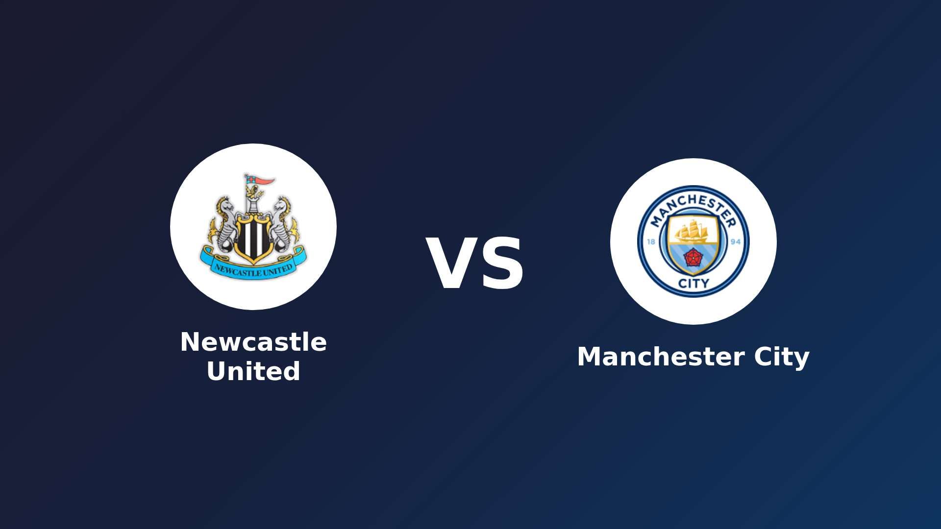 Newcastle United vs Manchester City