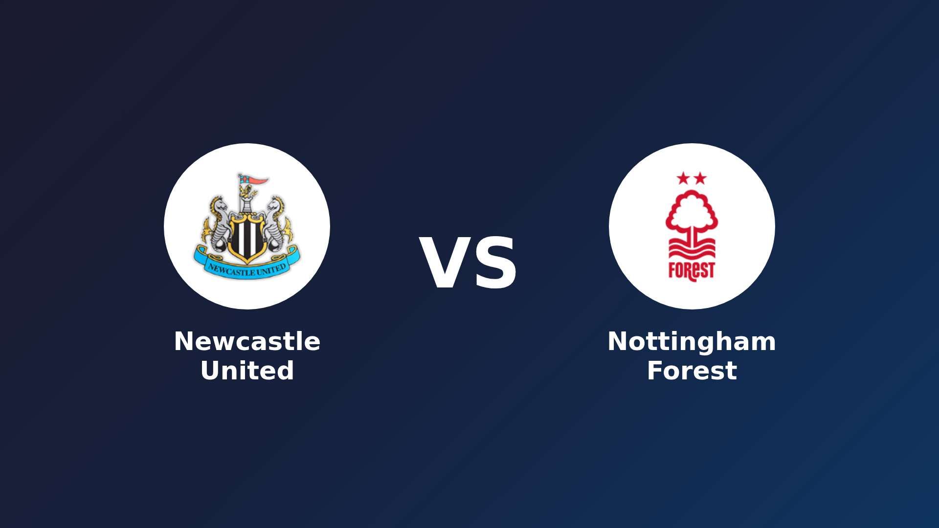 Newcastle United vs Nottingham Forest