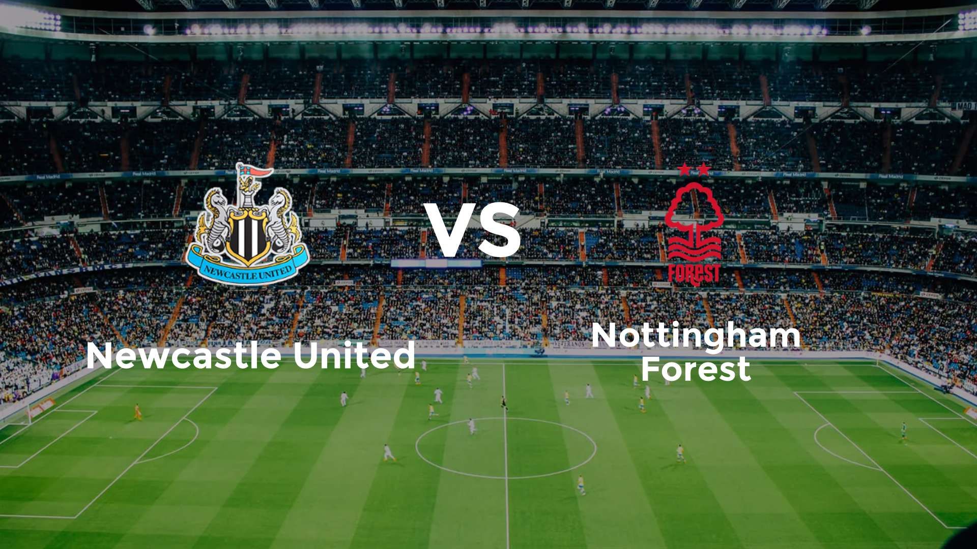 Newcastle United vs Nottingham Forest